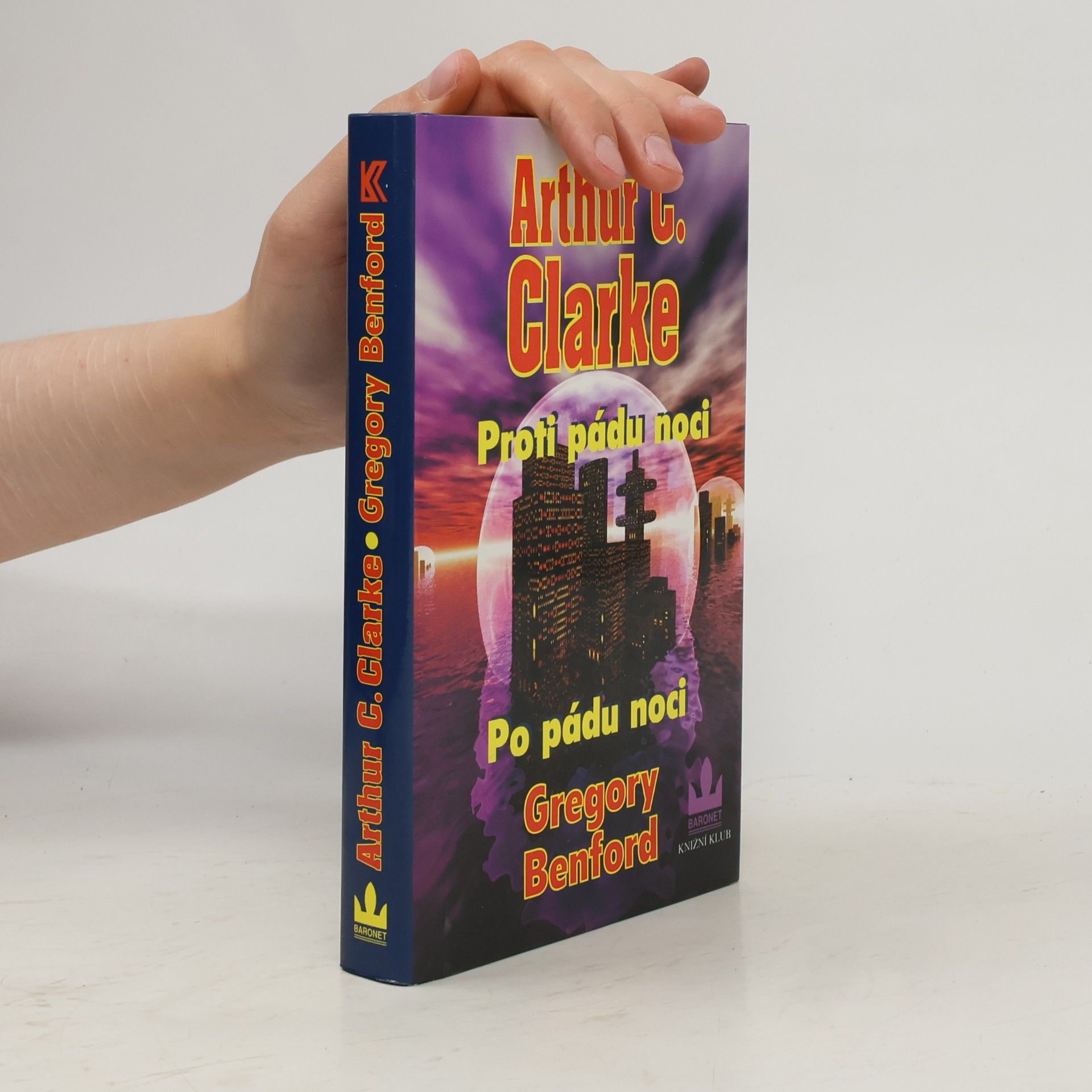 Arthur C. Clarke Proti pádu noci / Po pádu noci