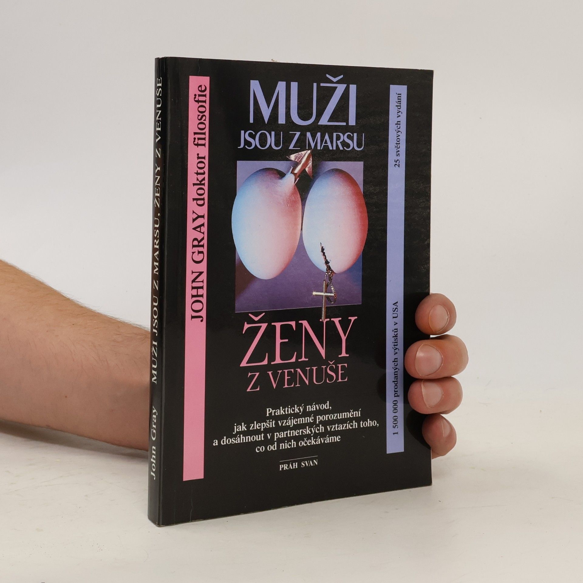 John Gray Muži jsou z Marsu, ženy z Venuše