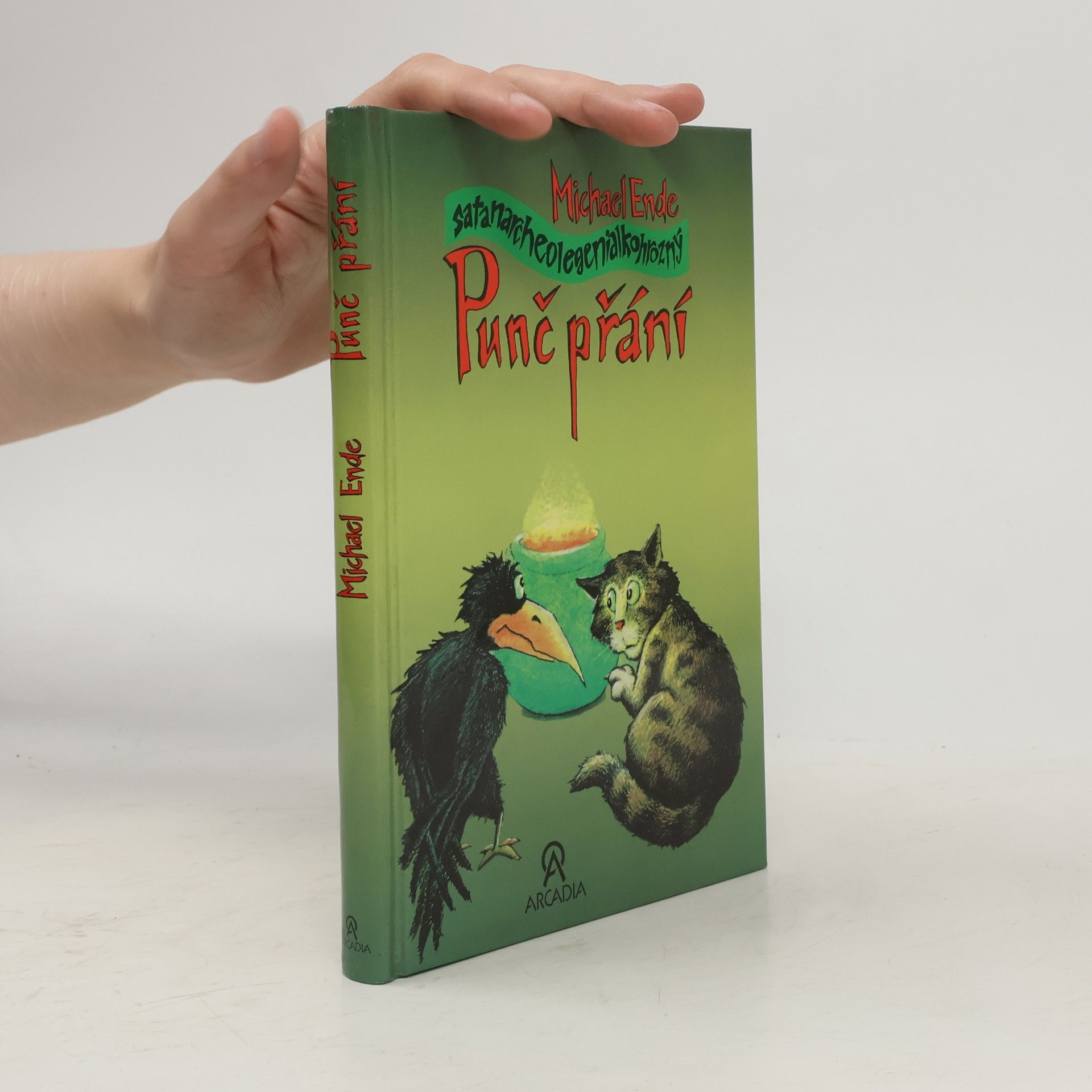 Michael Ende Satanarcheolegenialkohrozný punč přání