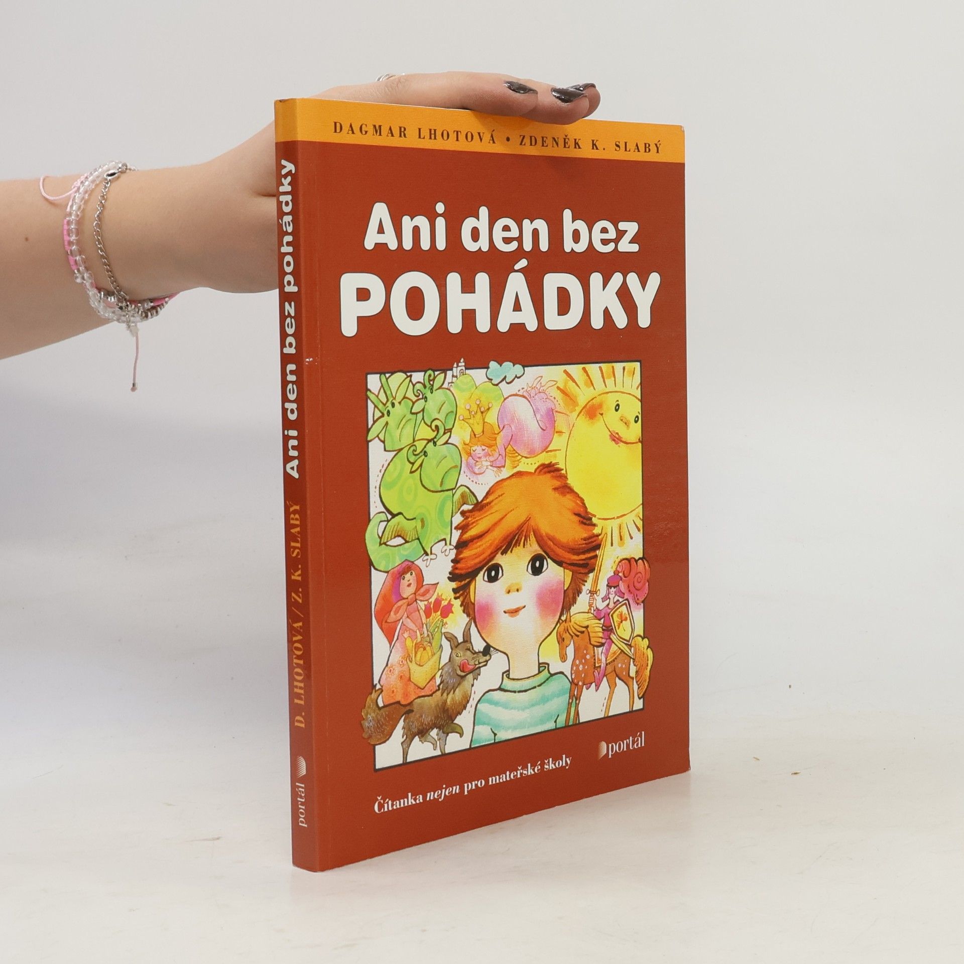 Dagmar Lhotová Ani den bez pohádky