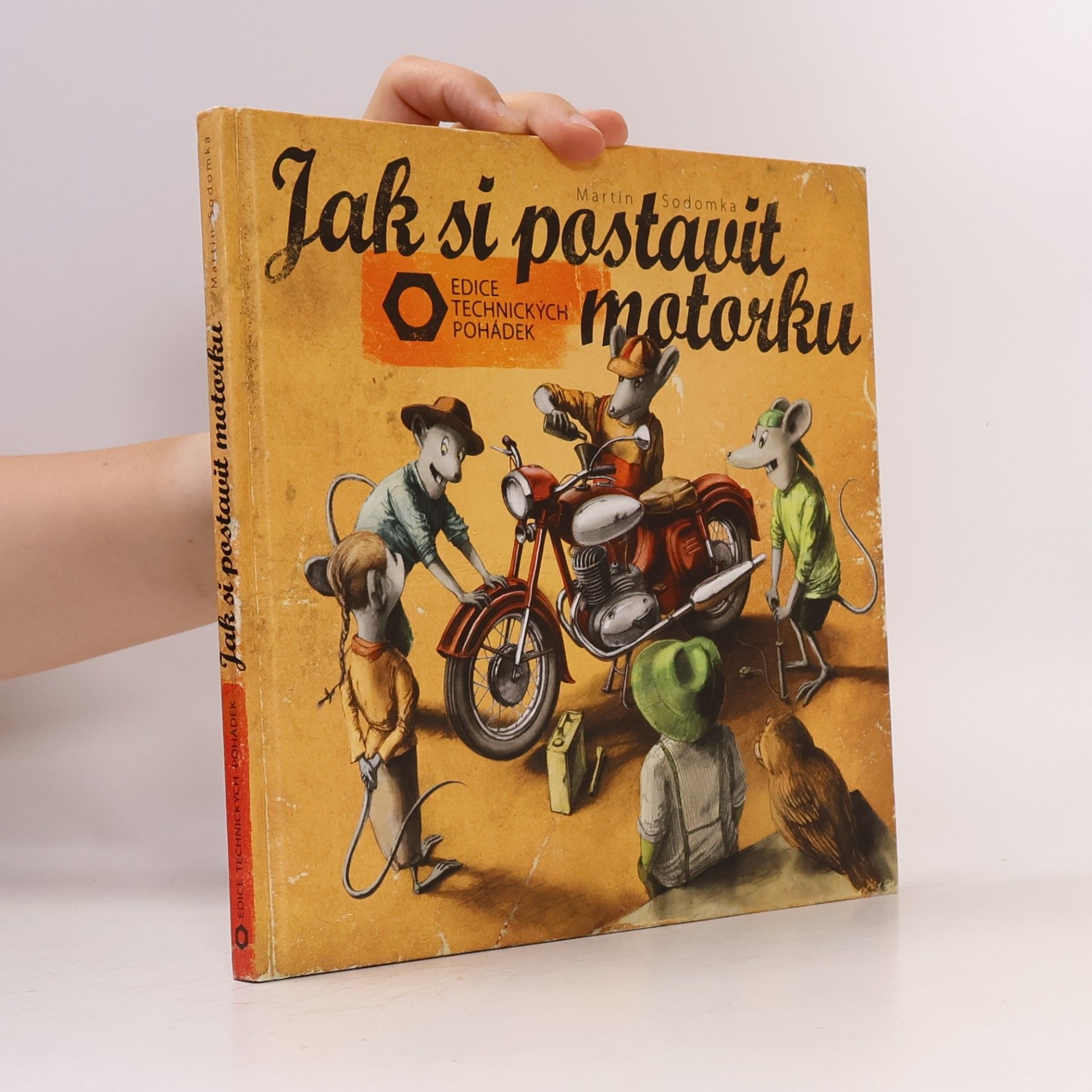 Martin Sodomka Jak si postavit motorku