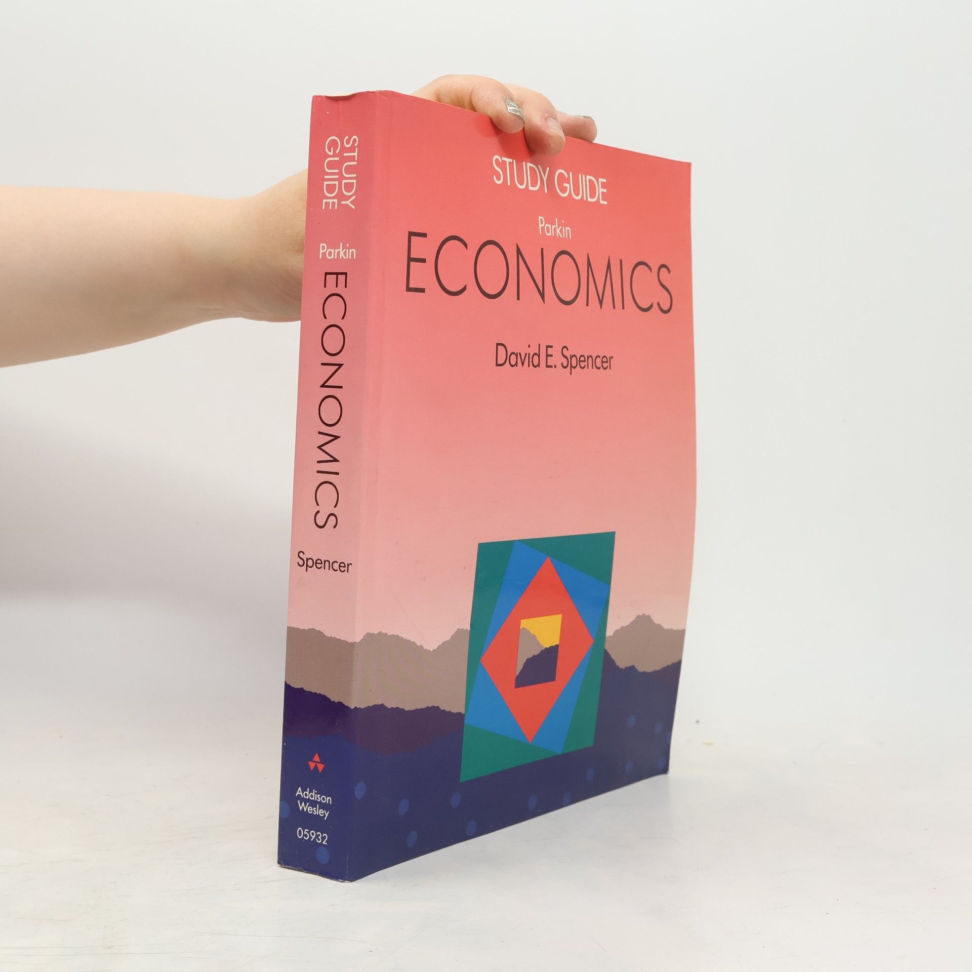 David E. Spencer Study Guide. Parkin Economics
