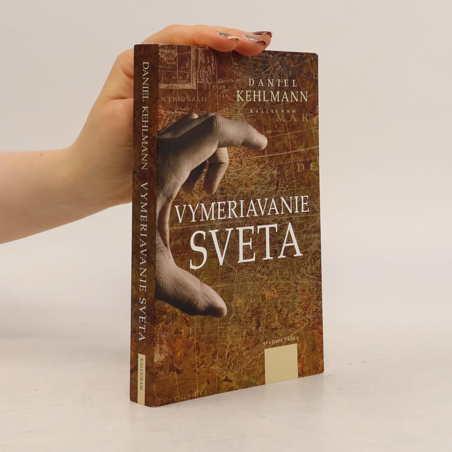 Daniel Kehlmann Vymeriavanie sveta