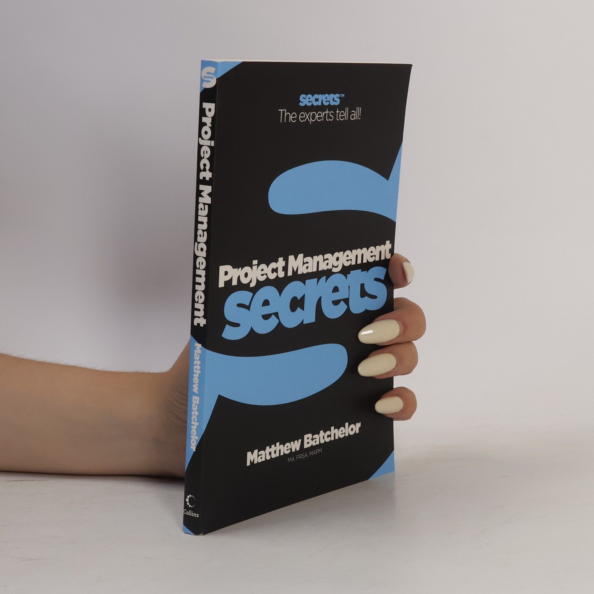 Collins Educational Staff secrets: Project Management