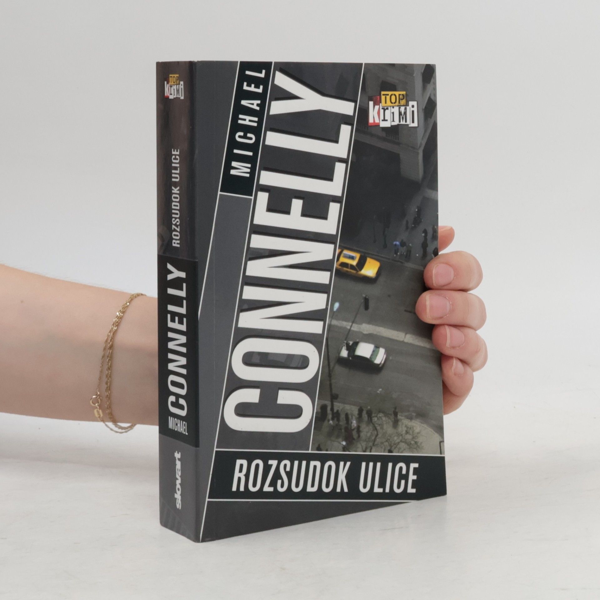 Michael Connelly Rozsudok ulice