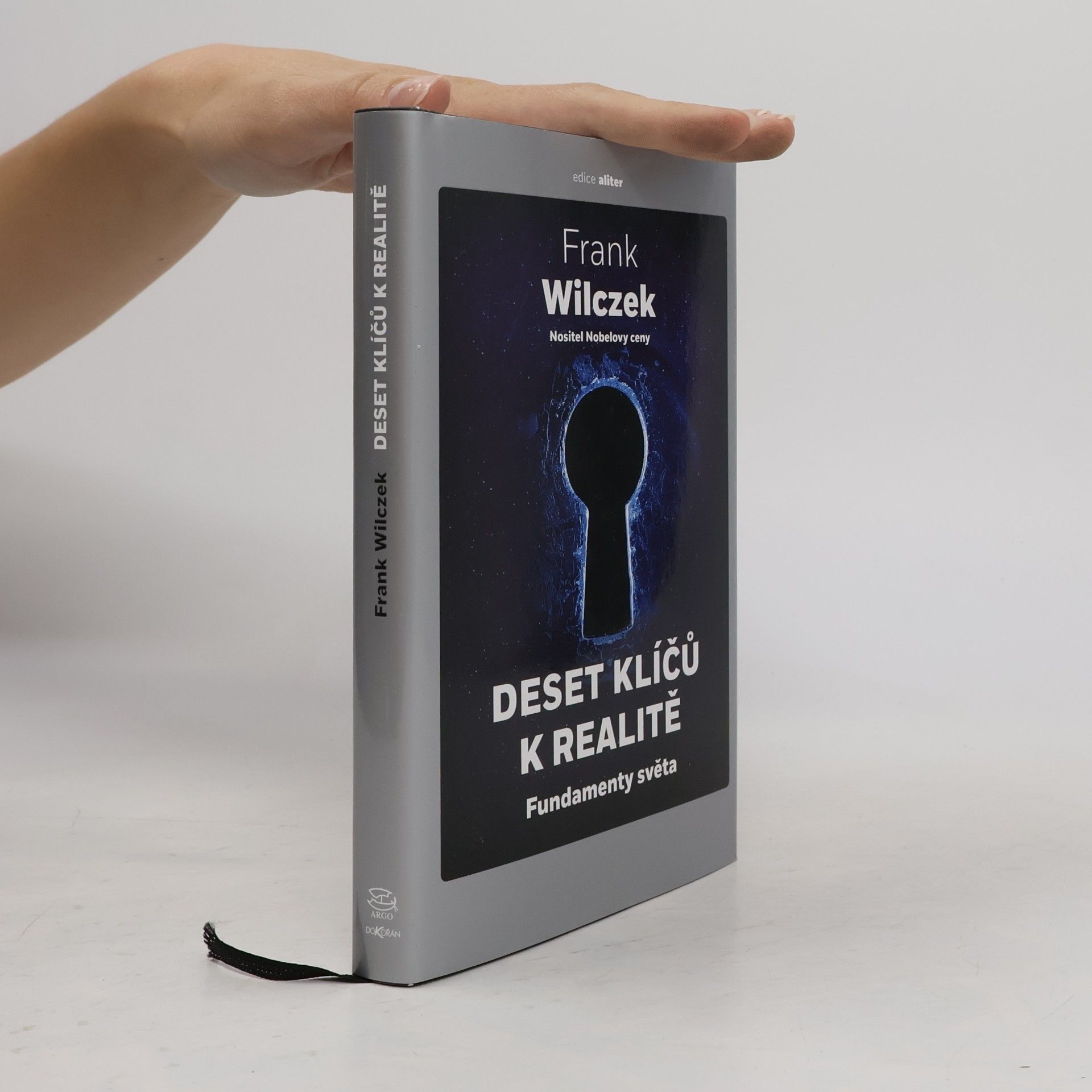 Frank Wilczek Deset klíčů k realitě Fundamenty světa