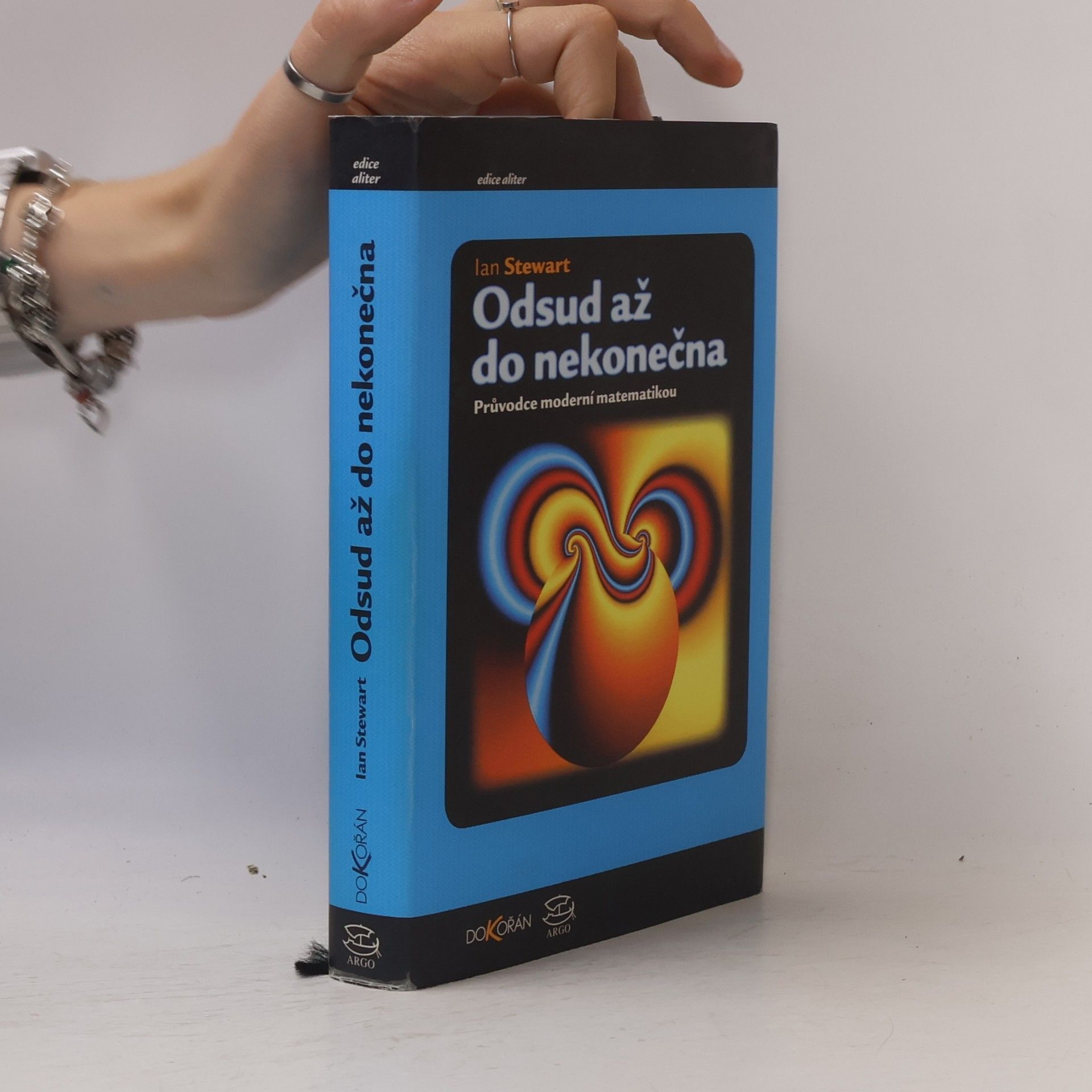 Ian Stewart Odsud až do nekonečna. Průvodce moderní matematikou