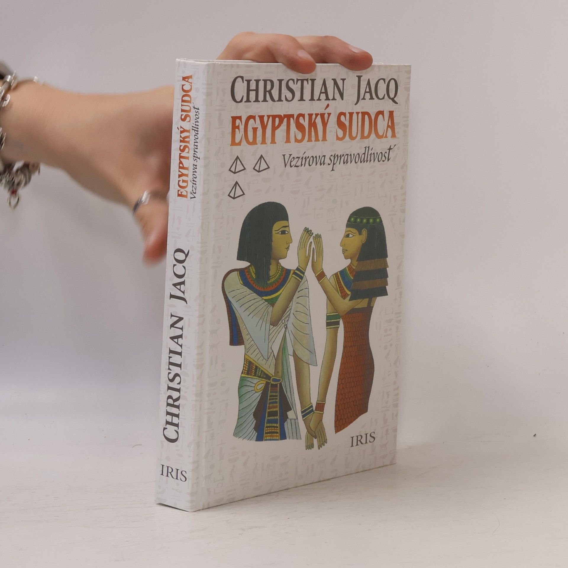 Christian Jacq Egyptský sudca. 3, Vezírova spravodlivosť