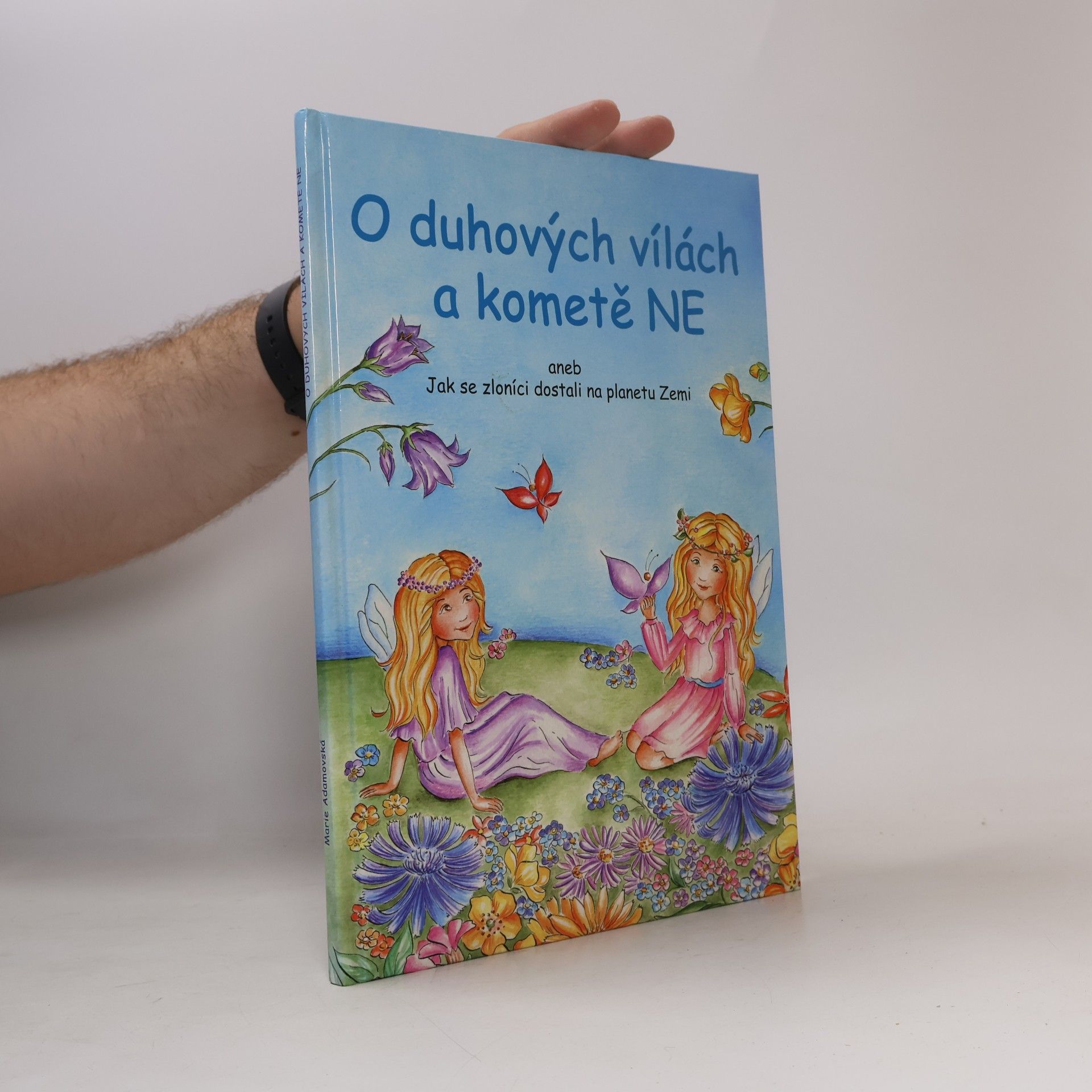Marie Adamovská O duhových vílách a kometě NE