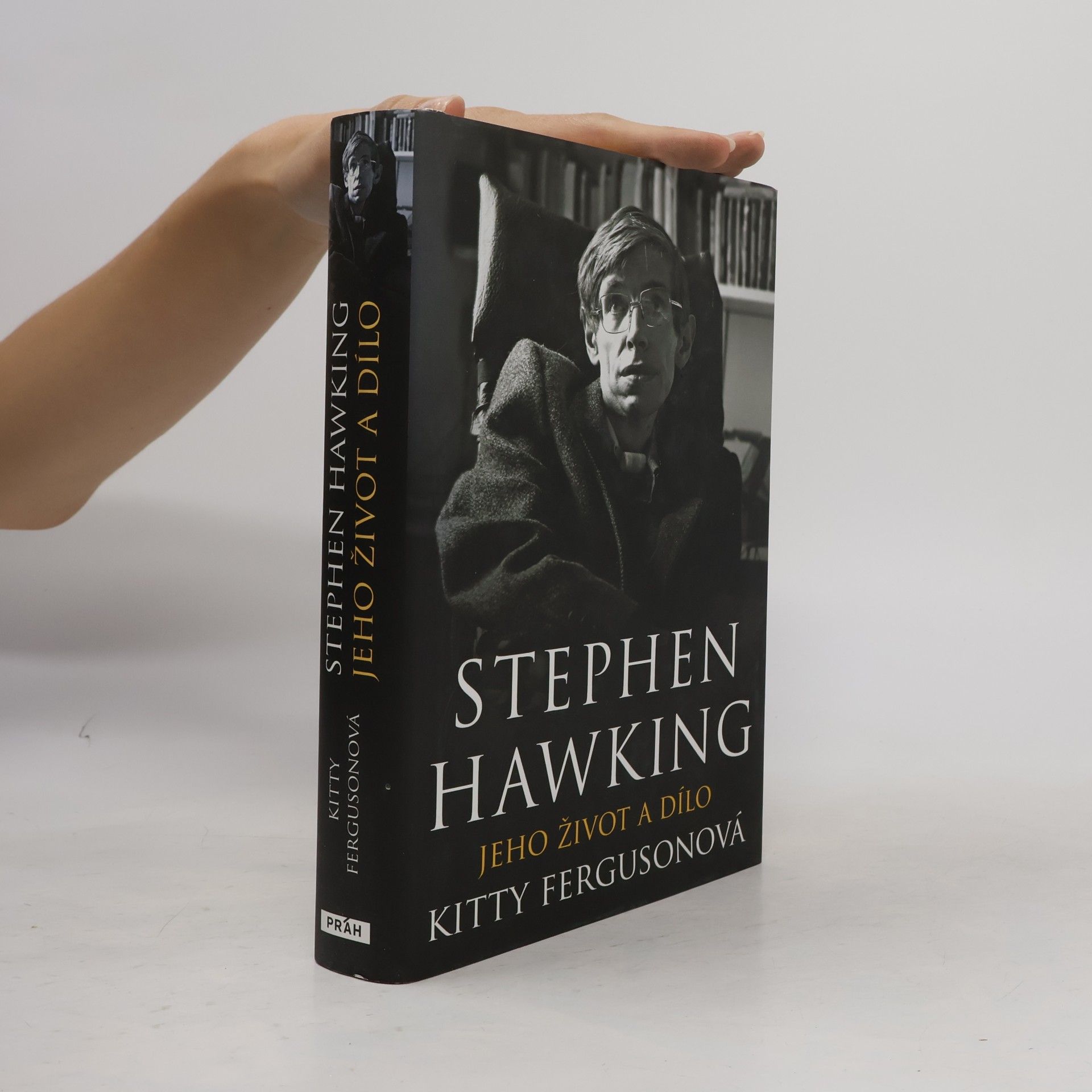 Kitty Ferguson Stephen Hawking: jeho život a dílo