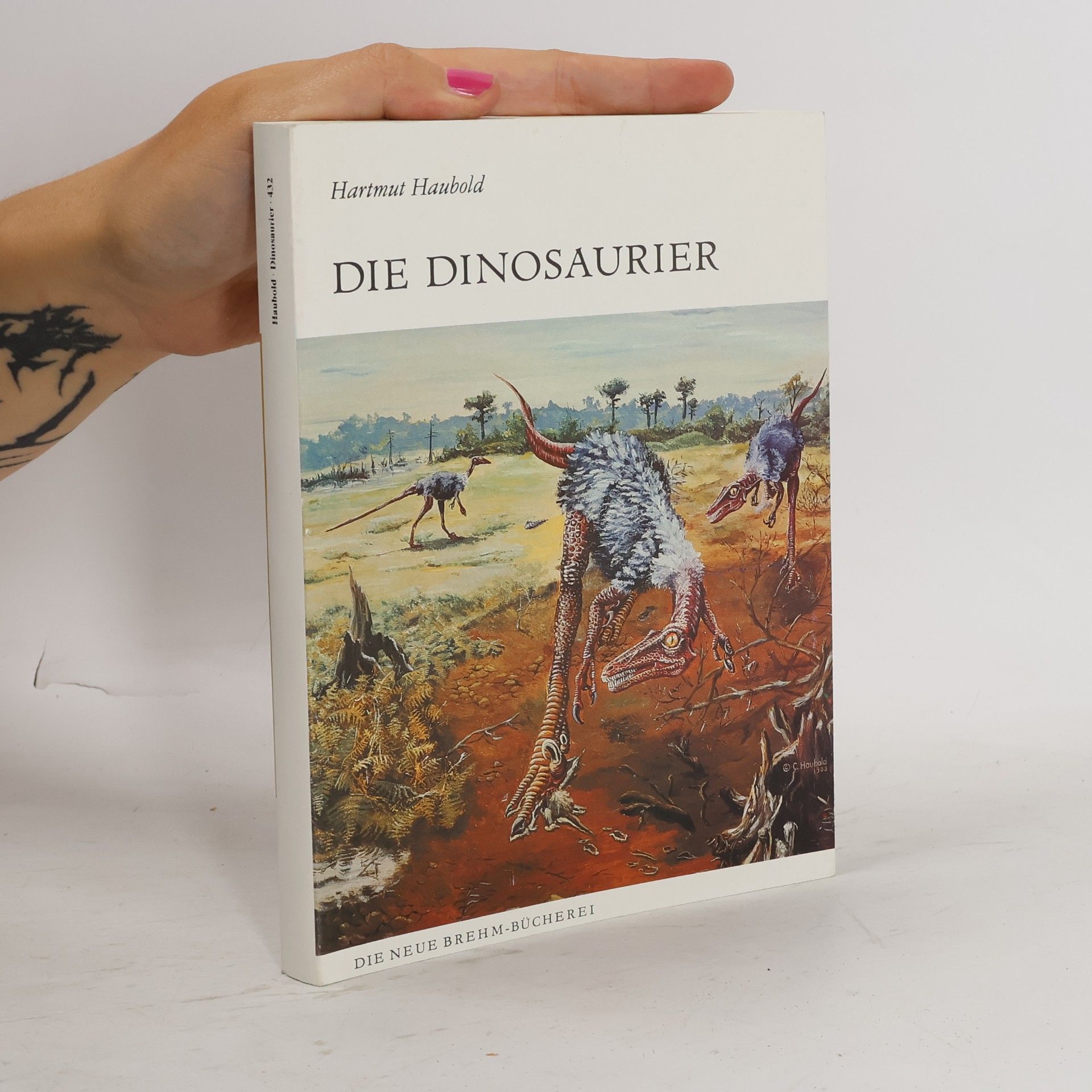 Hartmut Haubold Die Dinosaurier