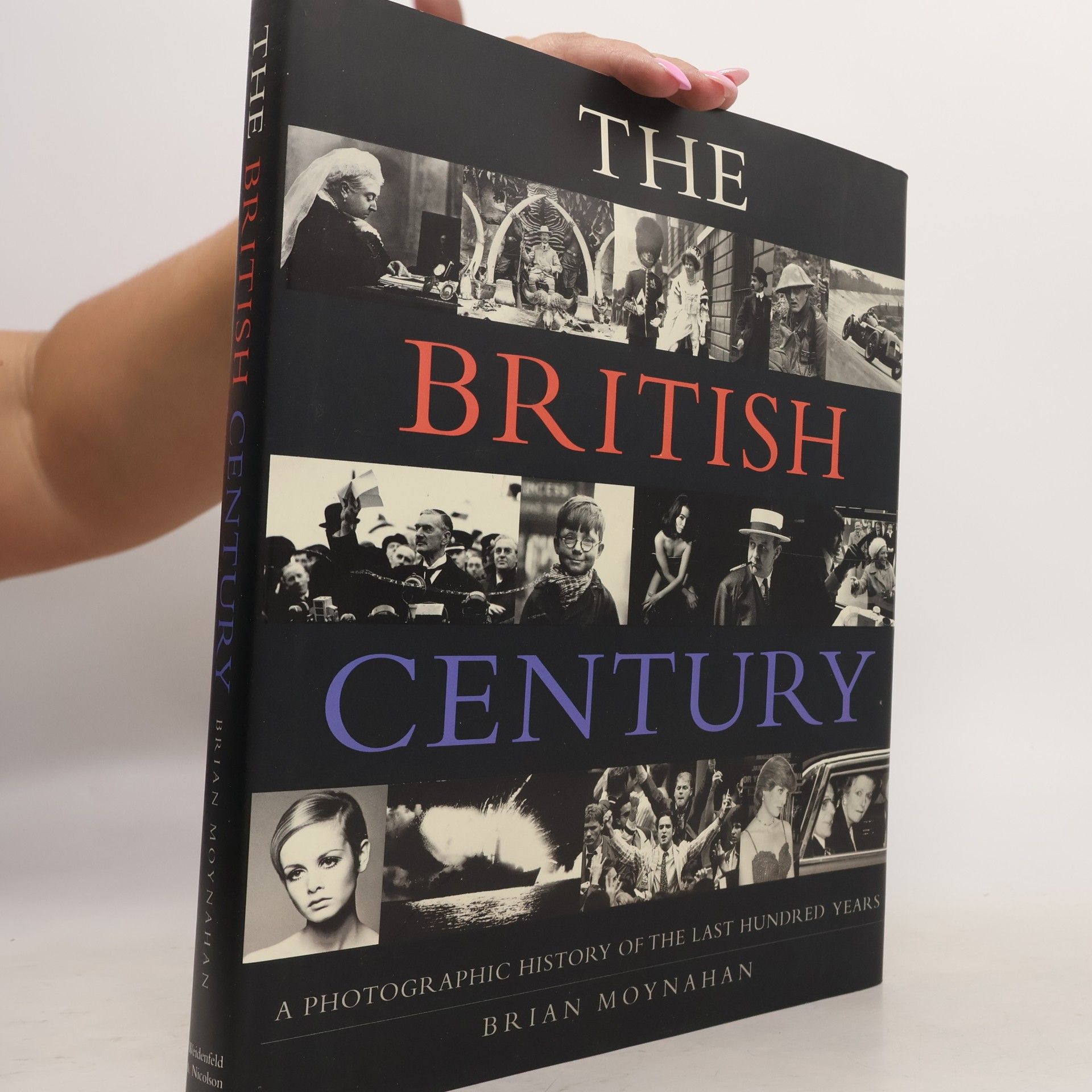Brian Moynahan The British Century