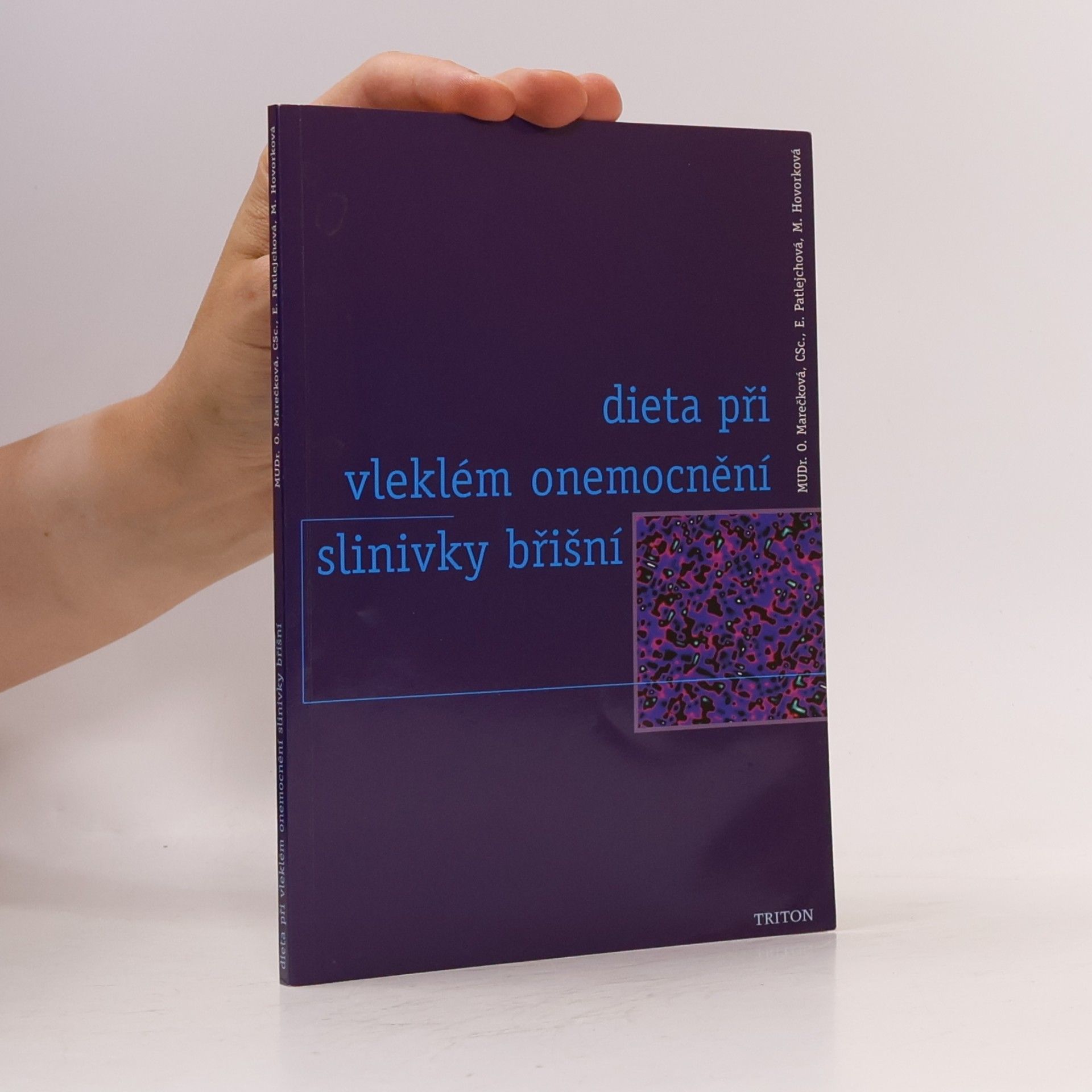 Olga Marečková Dieta při vleklém onemocnění slinivky břišní