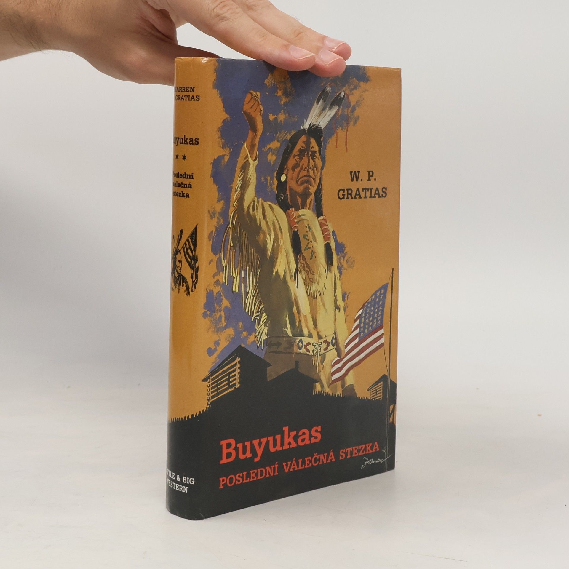 Petr Gratias Buyukas. Poslední válečná stezka