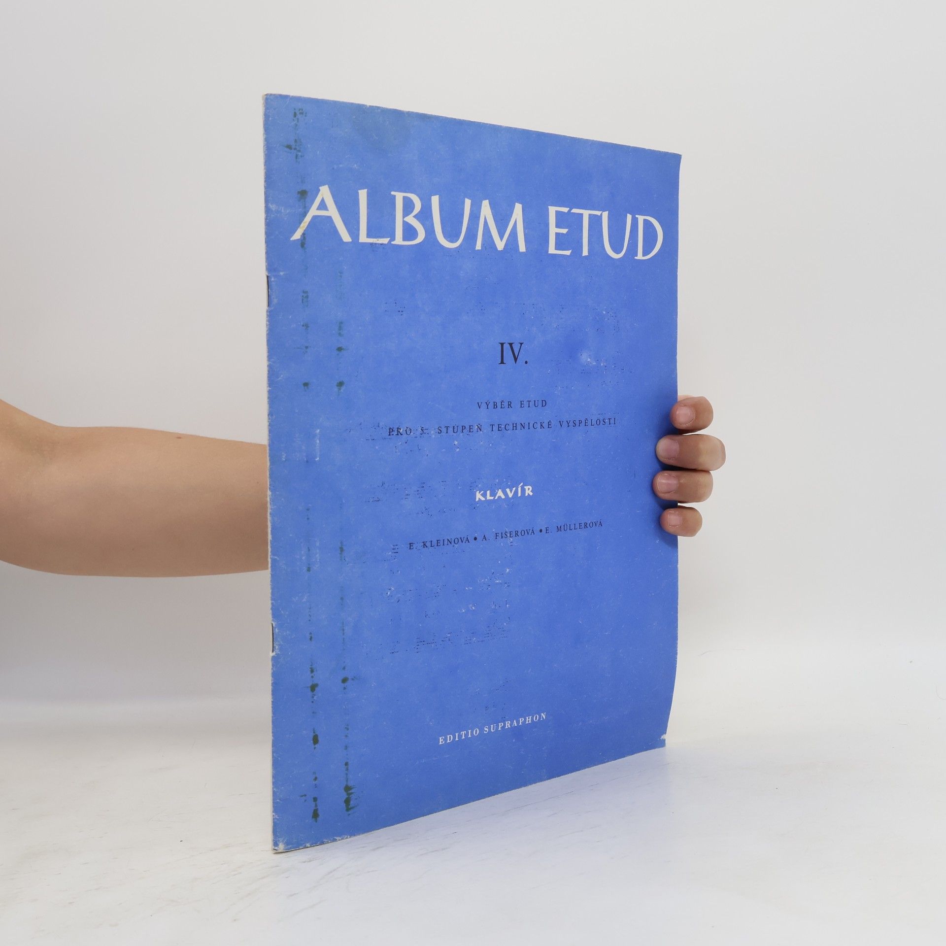 Eva Müller Album etud IV. Výběr etud pro 5. stupeň technické vyspělosti. Klavír