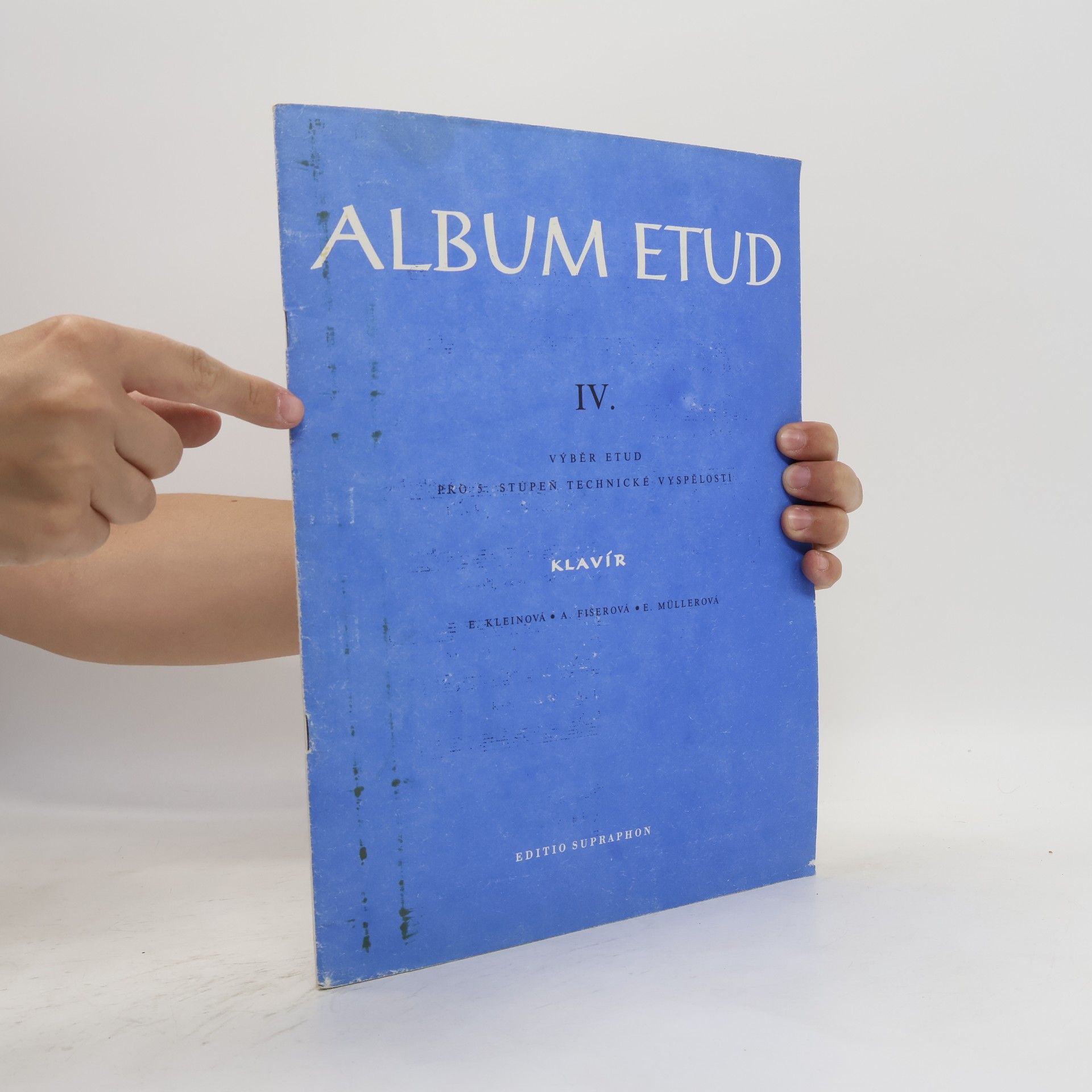 Eva Müller Album etud IV. Výběr etud pro 5. stupeň technické vyspělosti. Klavír