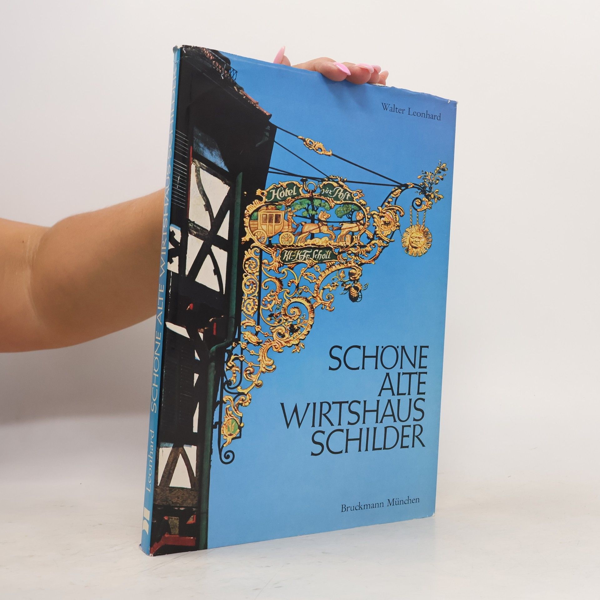 Hans-Walter Leonhard Schöne alte Wirtshausschilder