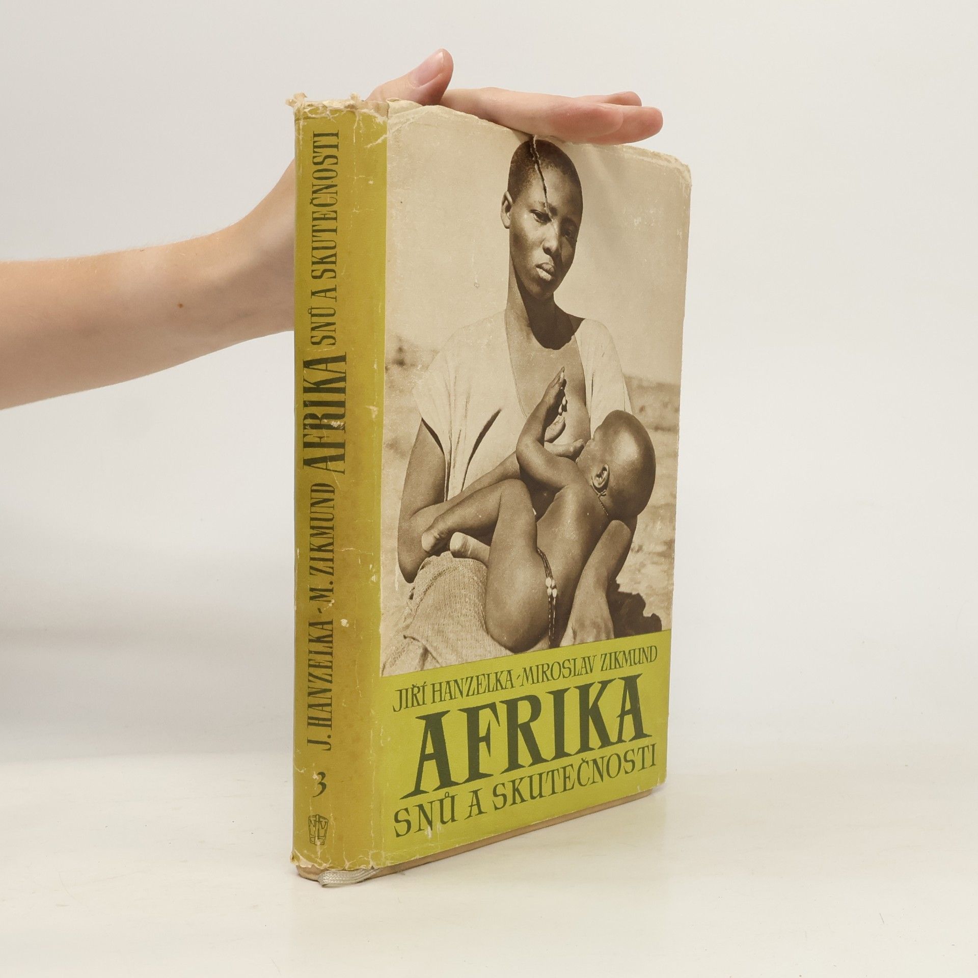Jiří Hanzelka Afrika snů a skutečnosti III.