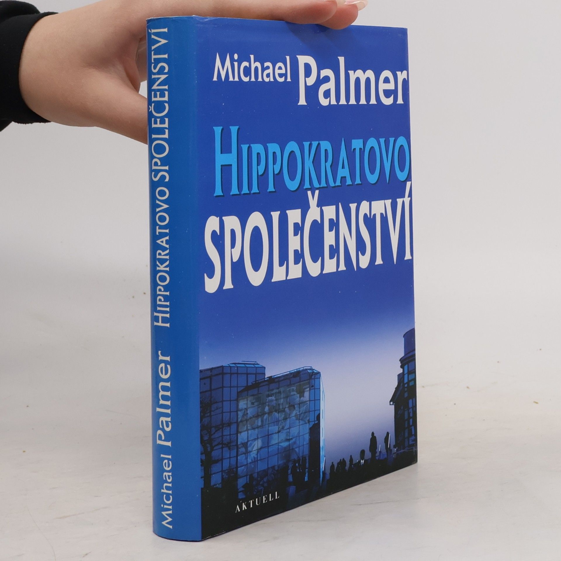 Michael Palmer Hippokratovo společenství