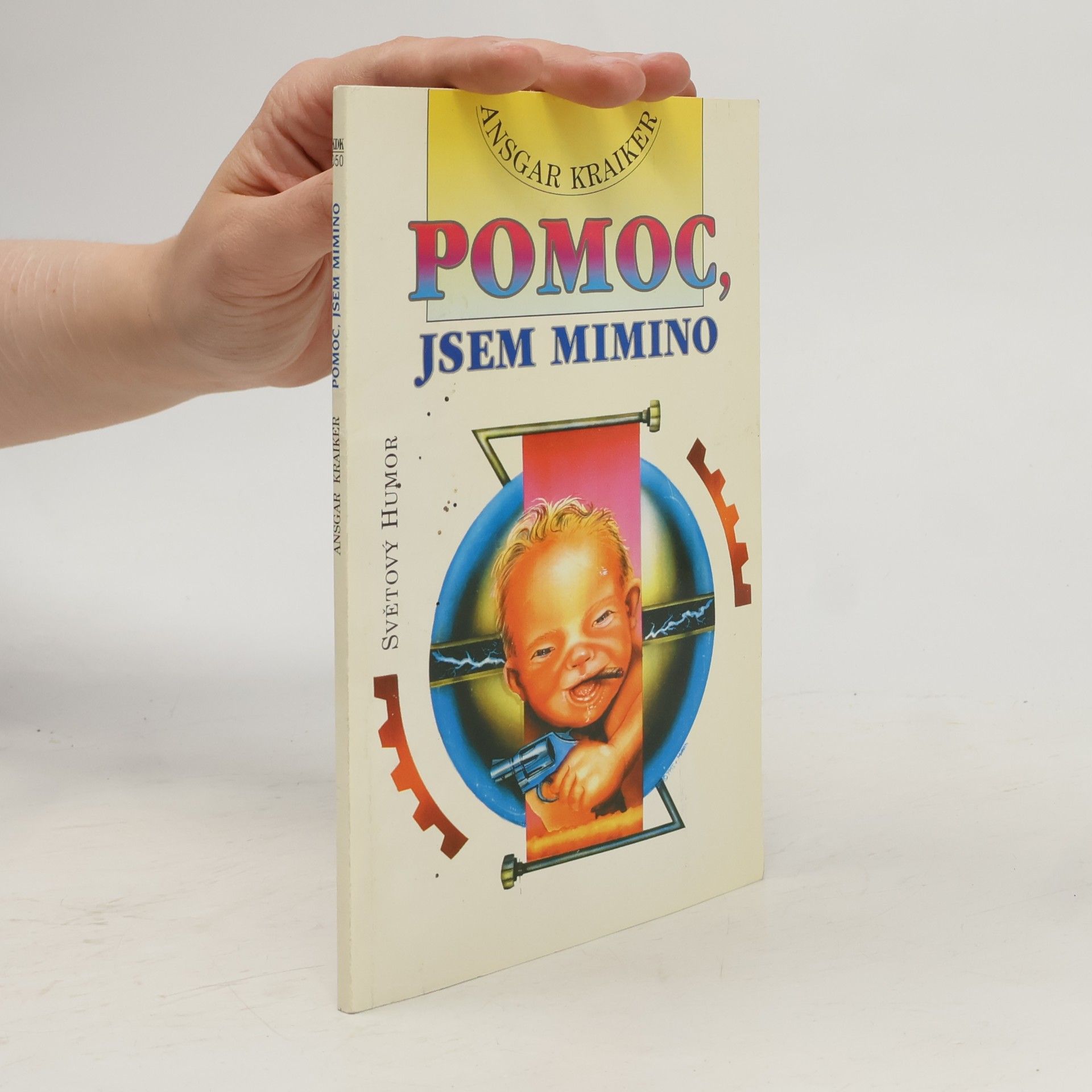 Ansgar Kraiker Pomoc, jsem mimino