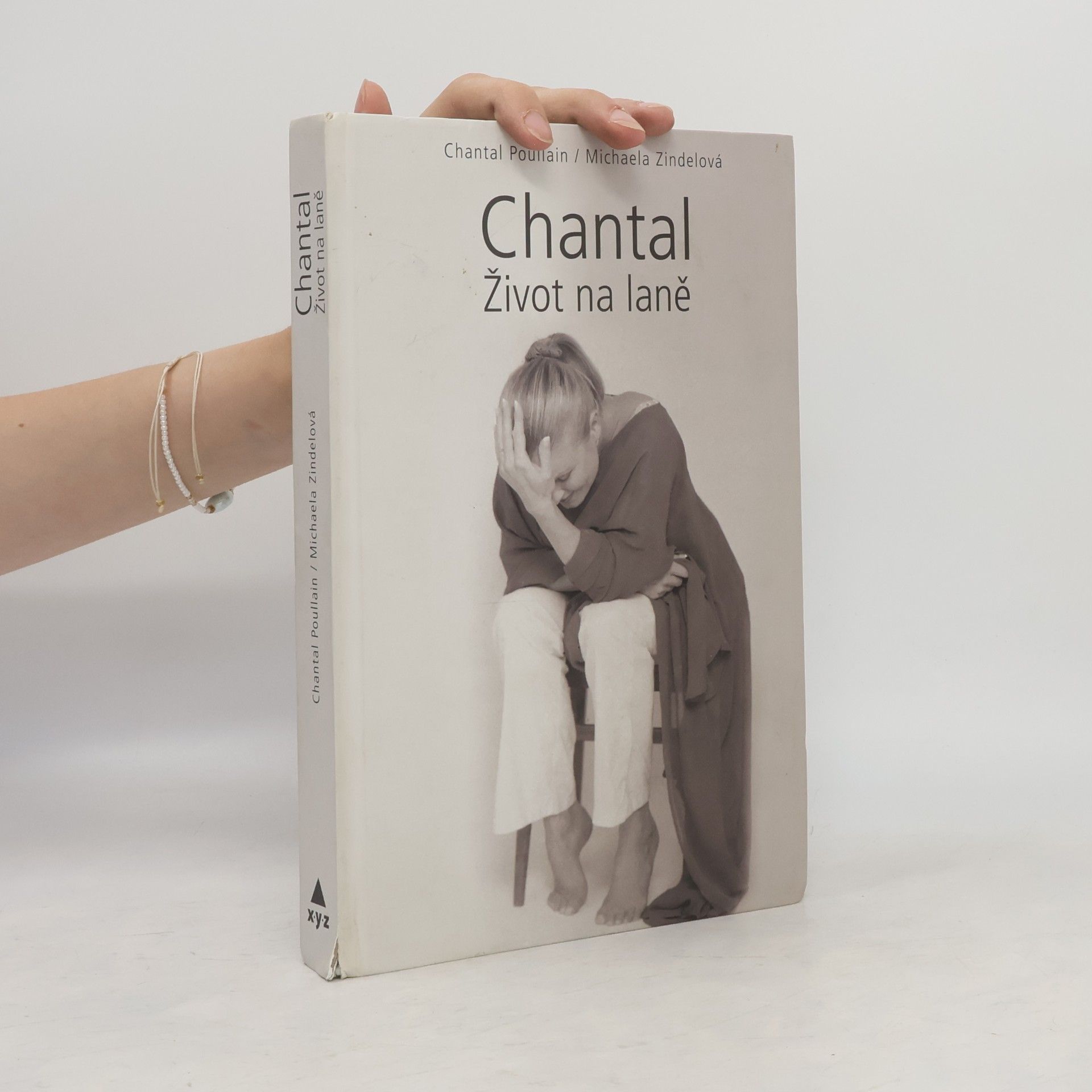 Chantal Poullain Chantal. Život na laně
