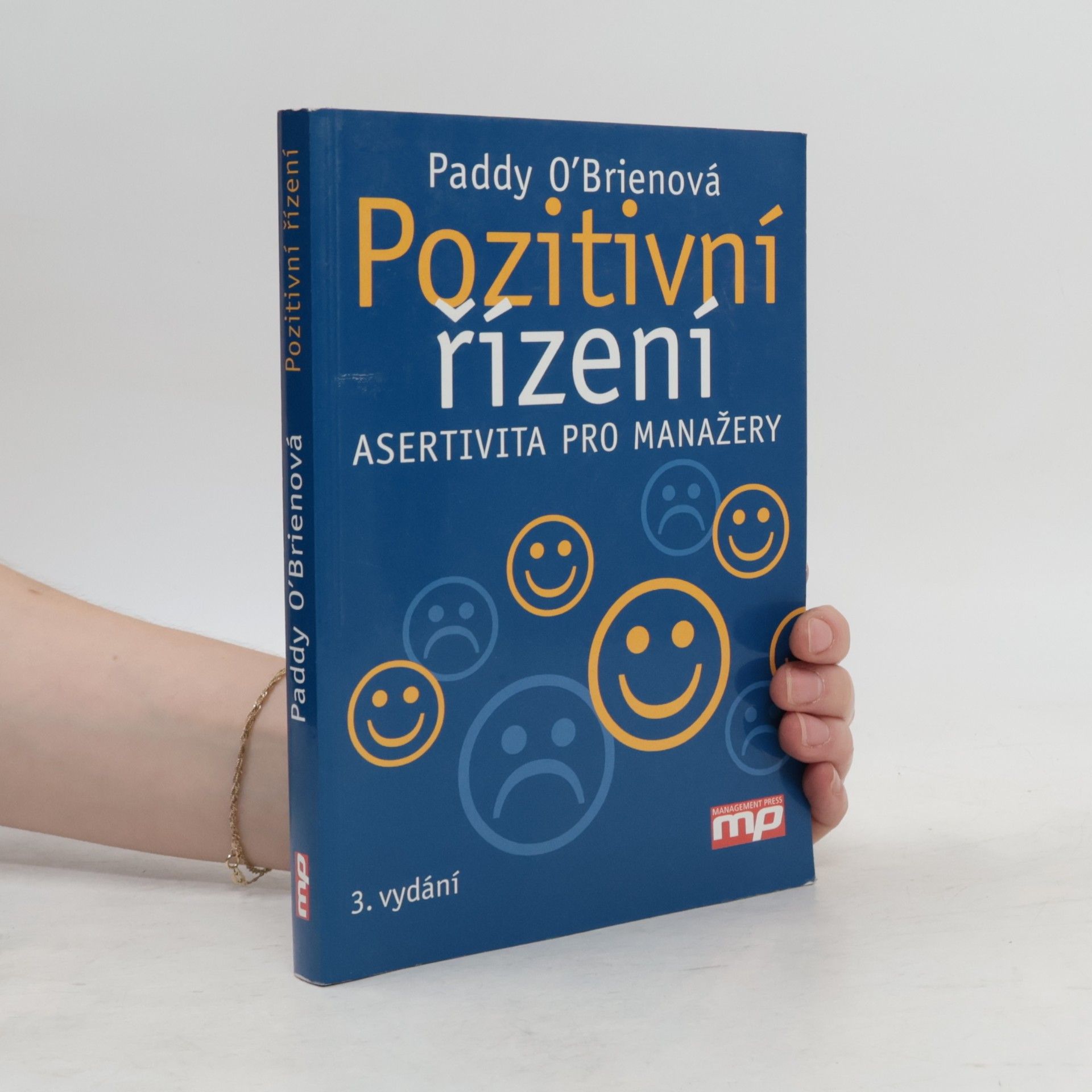 Pozitivní řízení : asertivita pro manažery