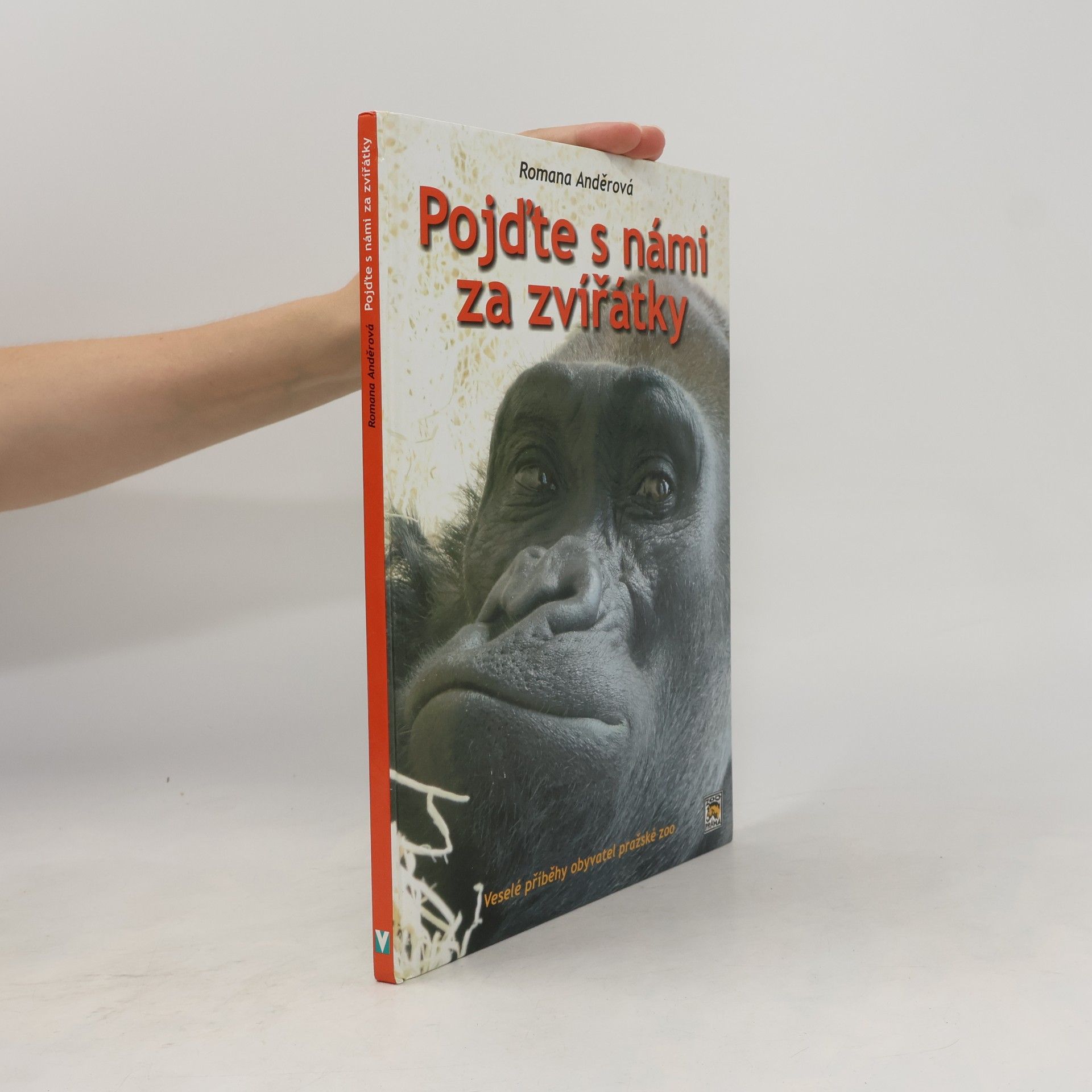 Romana Anděrová Pojďte s námi za zvířátky