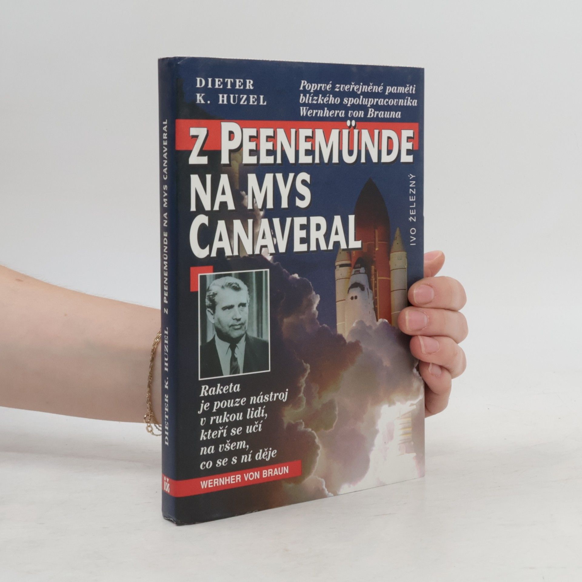 Dieter K. Huzel Z Peenemünde na mys Canaveral