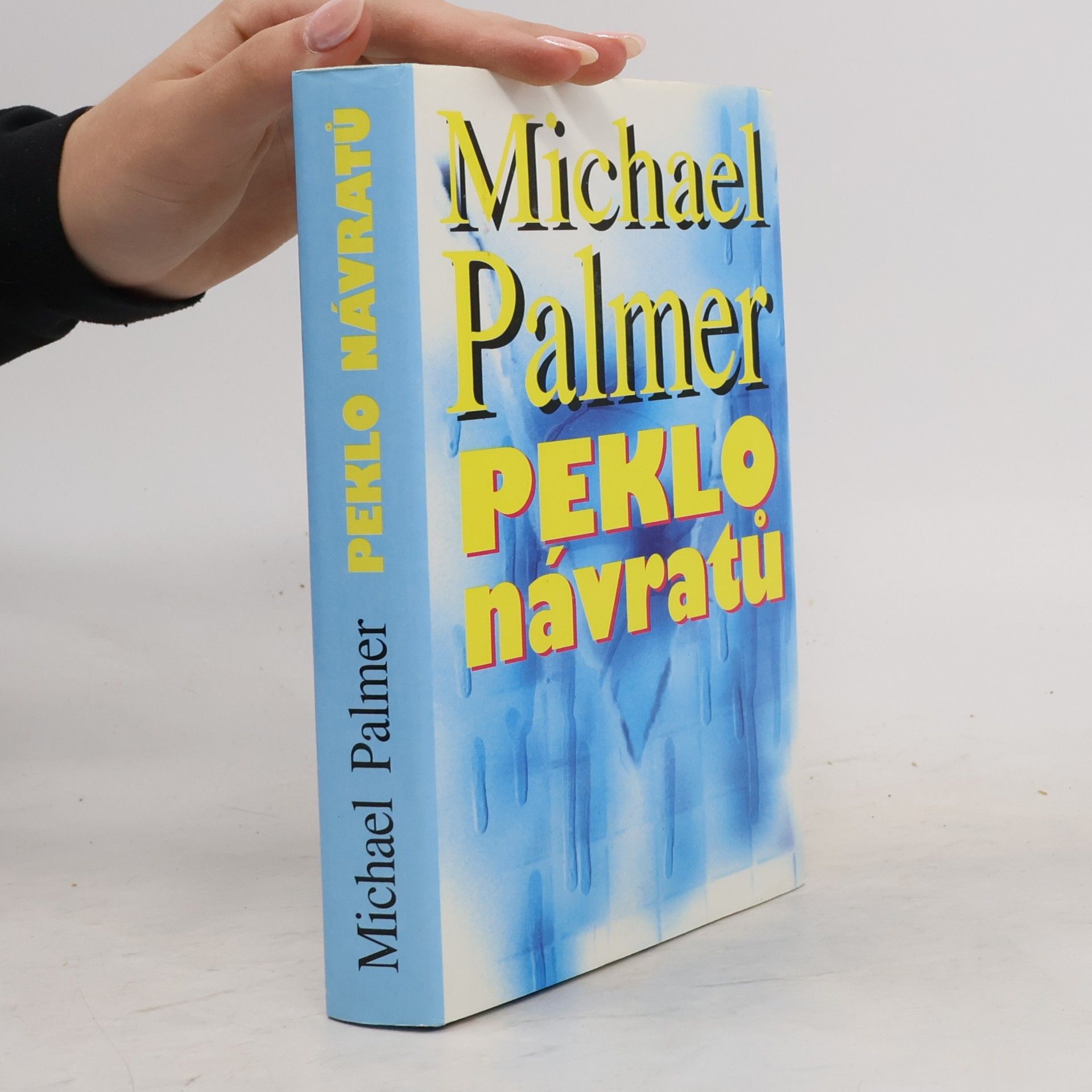 Michael Palmer Peklo návratů