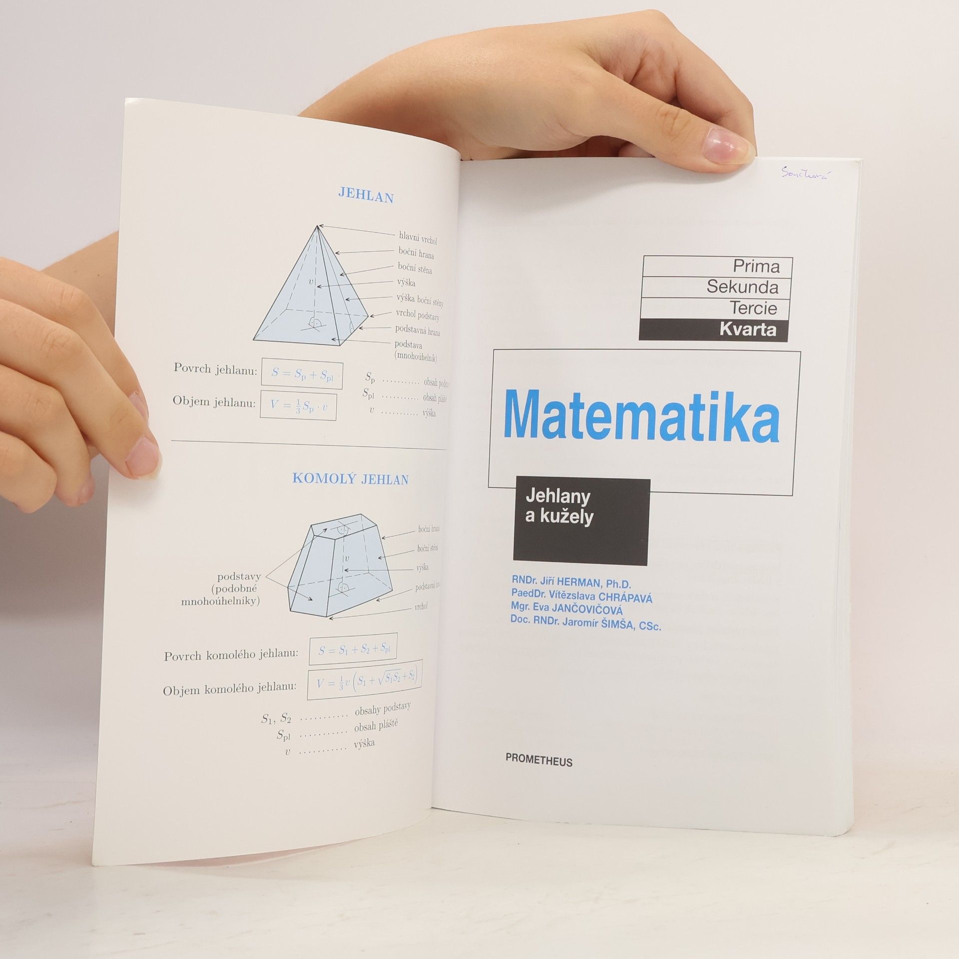 Jiří Herman Matematika: Kvarta. Jehlany a kužely