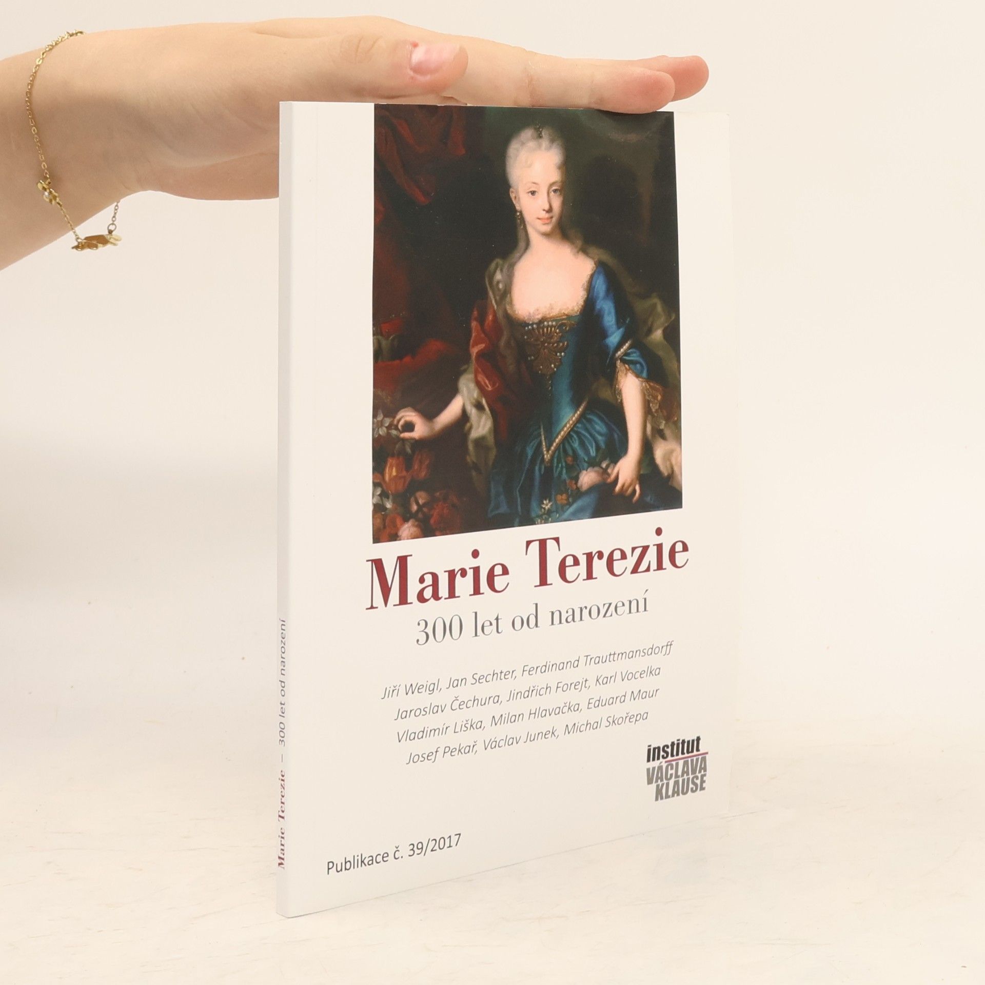 Michal Skořepa Marie Terezie 300 let od narození