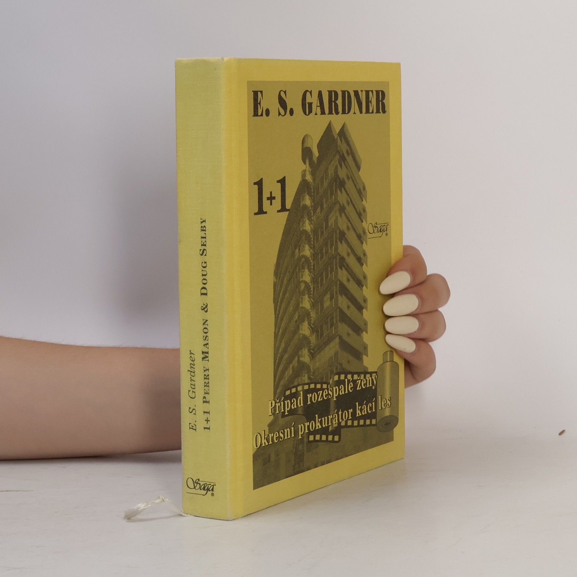 Erle Stanley Gardner Případ rozespalé ženy / Okresní prokurátor kácí les