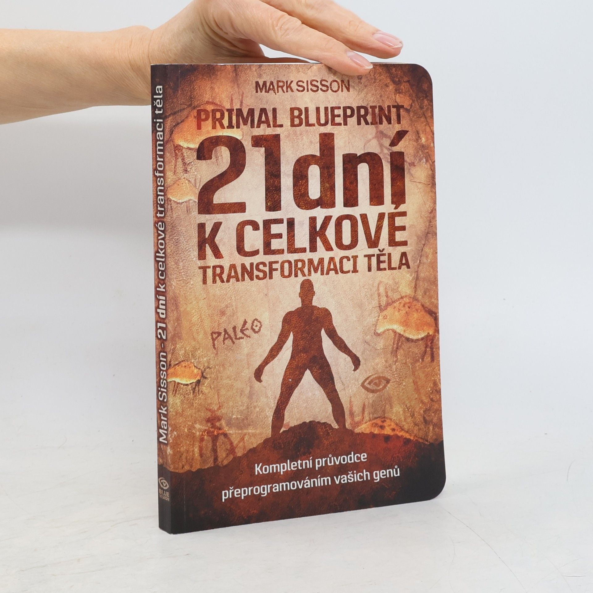 Petr Miklica Primal blueprint. 21 dní k celkové transformaci těla
