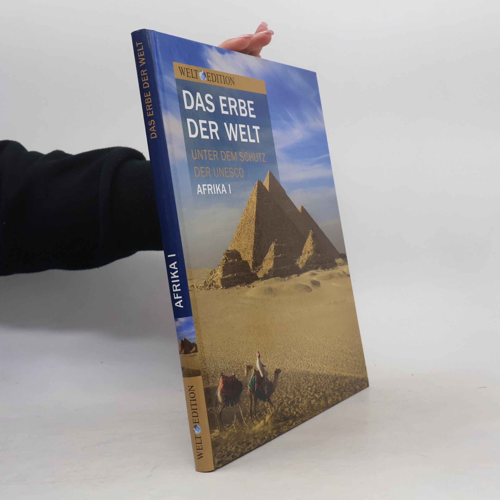 Autorenkollektiv Das Erbe der Welt. Unter dem schutz der UNESCO Afrika II