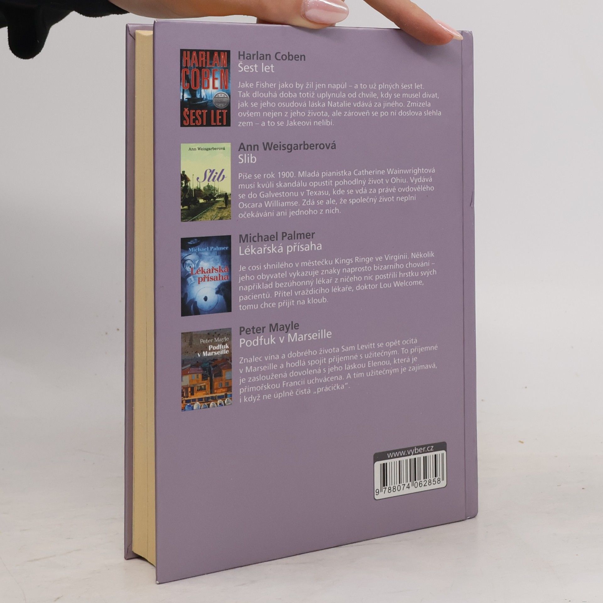 Harlan Coben Šest let. Slib. Lékařská přísaha. Podfuk v Marseillle