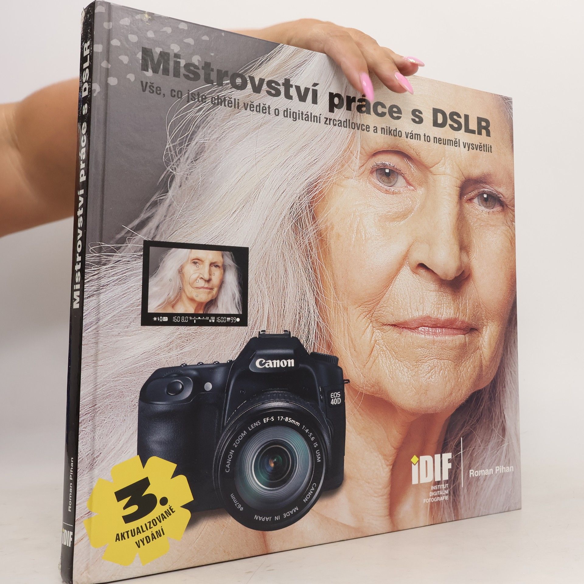 Roman Pihan Mistrovství práce s DSLR