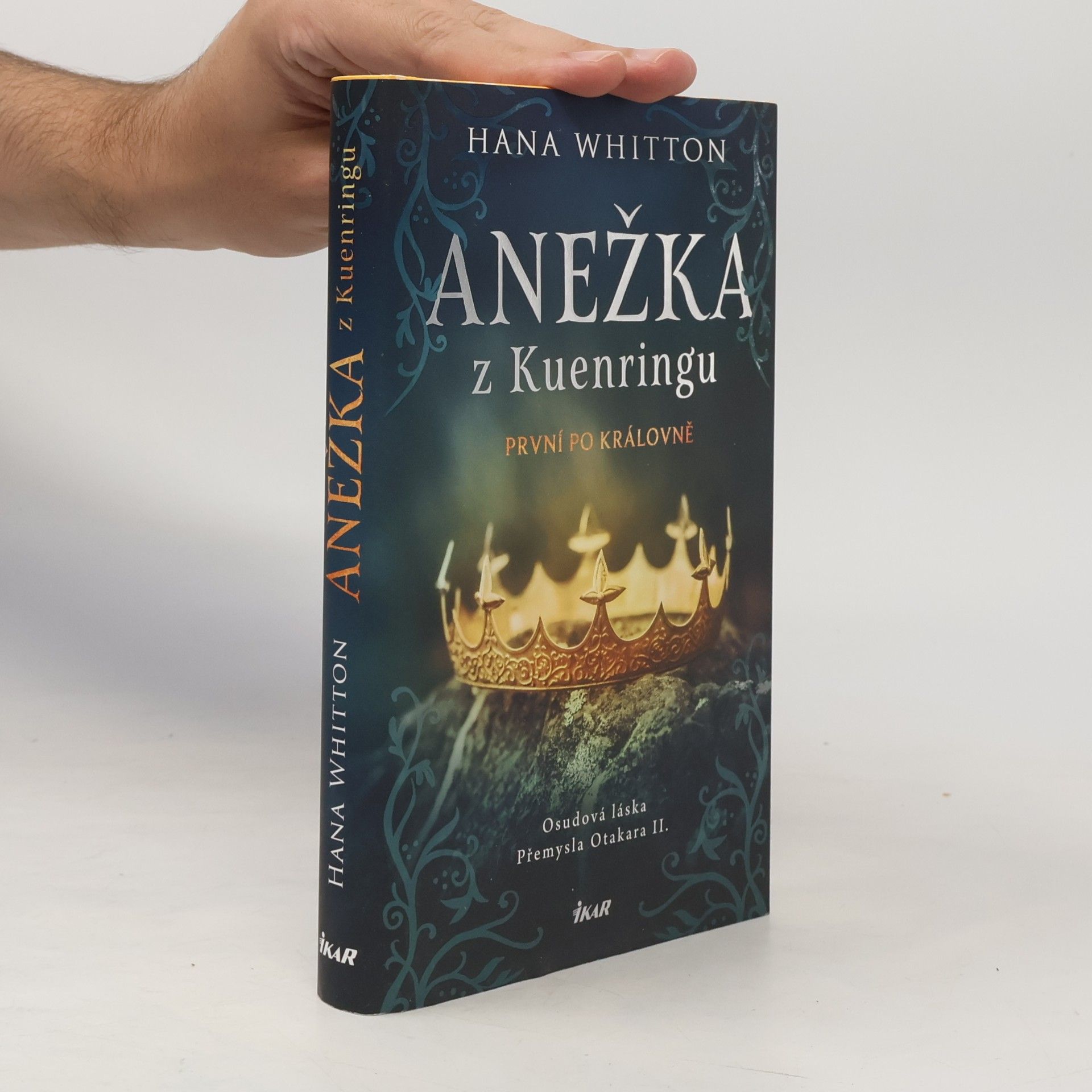 Hana Parkánová-Whitton Anežka z Kuenringu