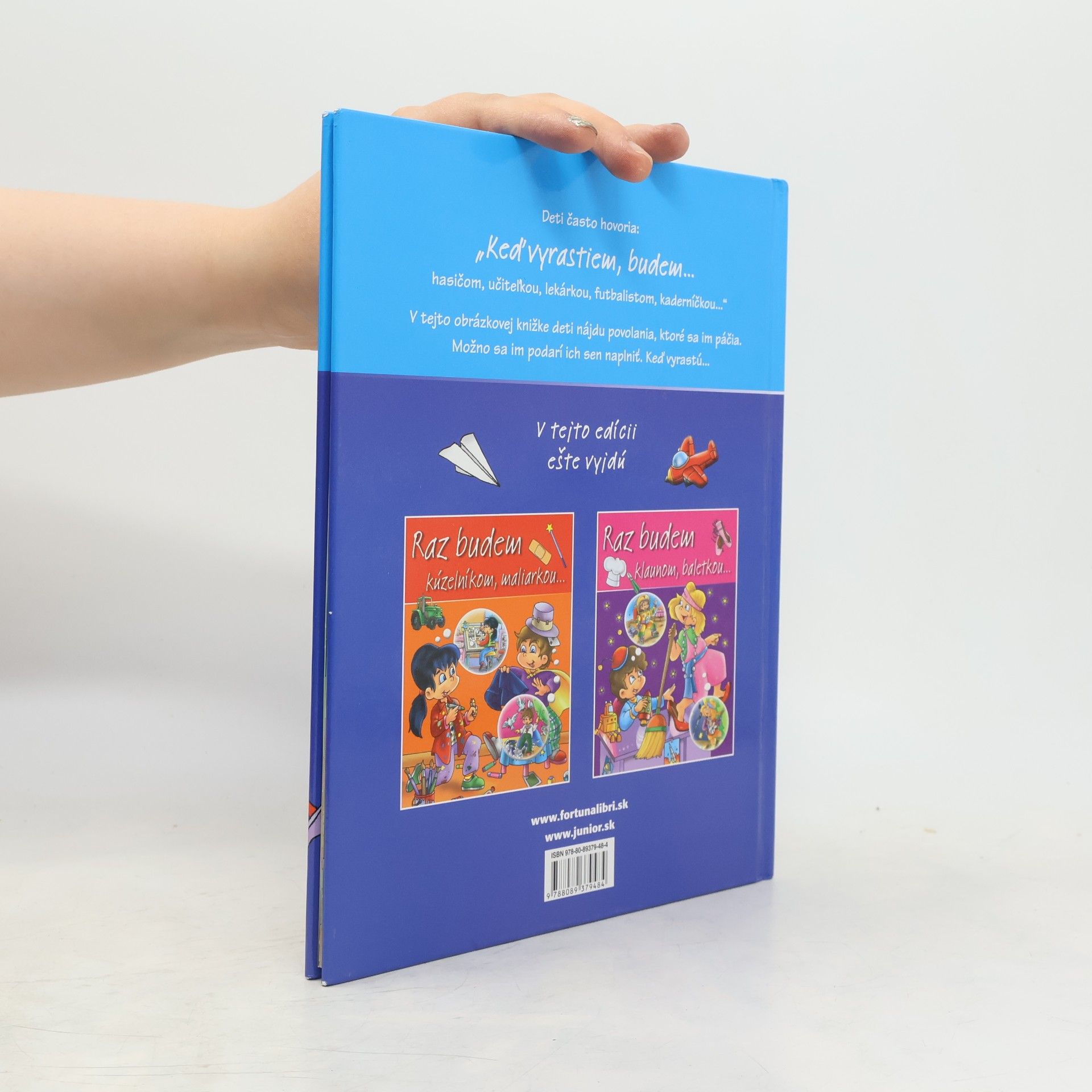 Various authors Raz budem hasičom, učiteľkou