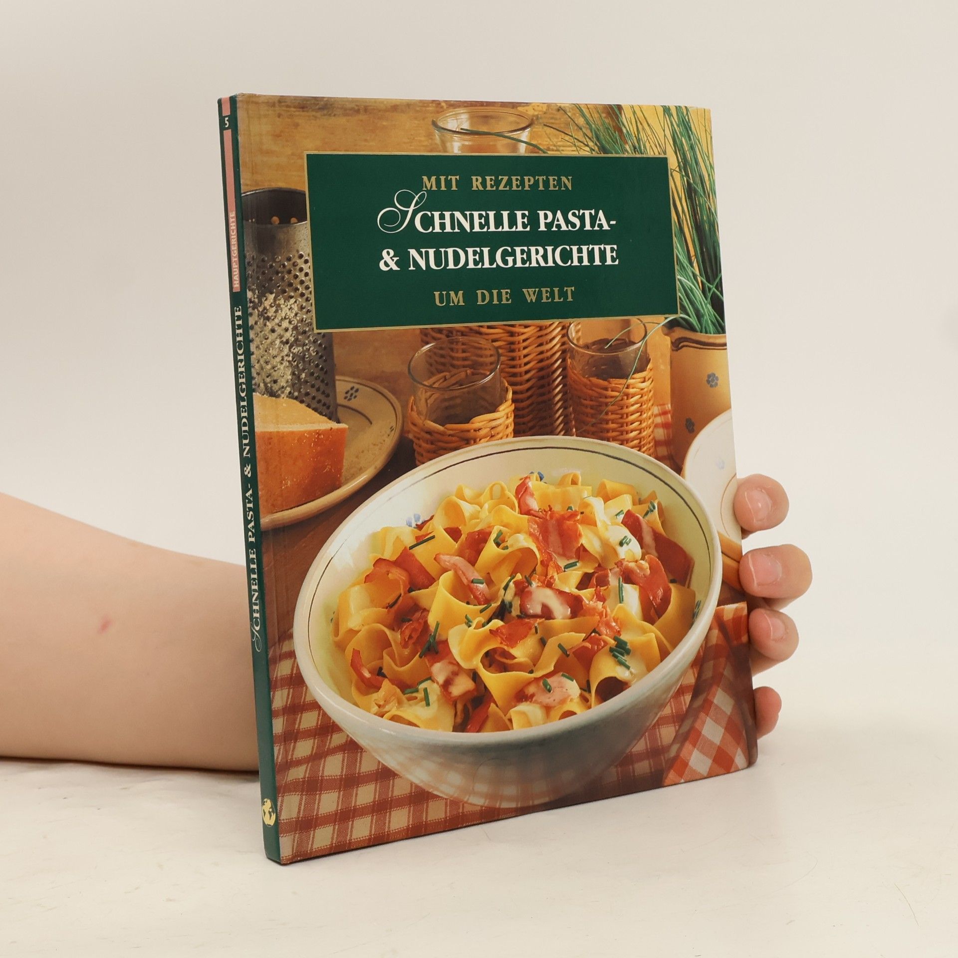 Autorenkollektiv Schnelle Pasta- & Nudelgerichte
