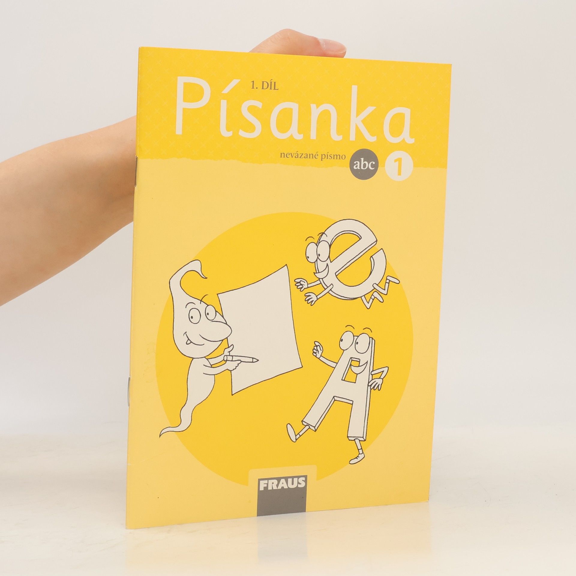 Collectif d'auteurs Písanka 1 -nevázané písmo, 1. díl