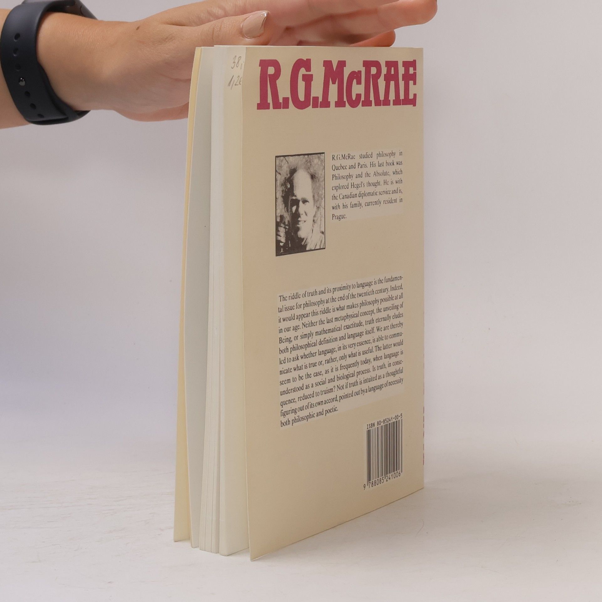 Robert G. MacRae The matter with truth