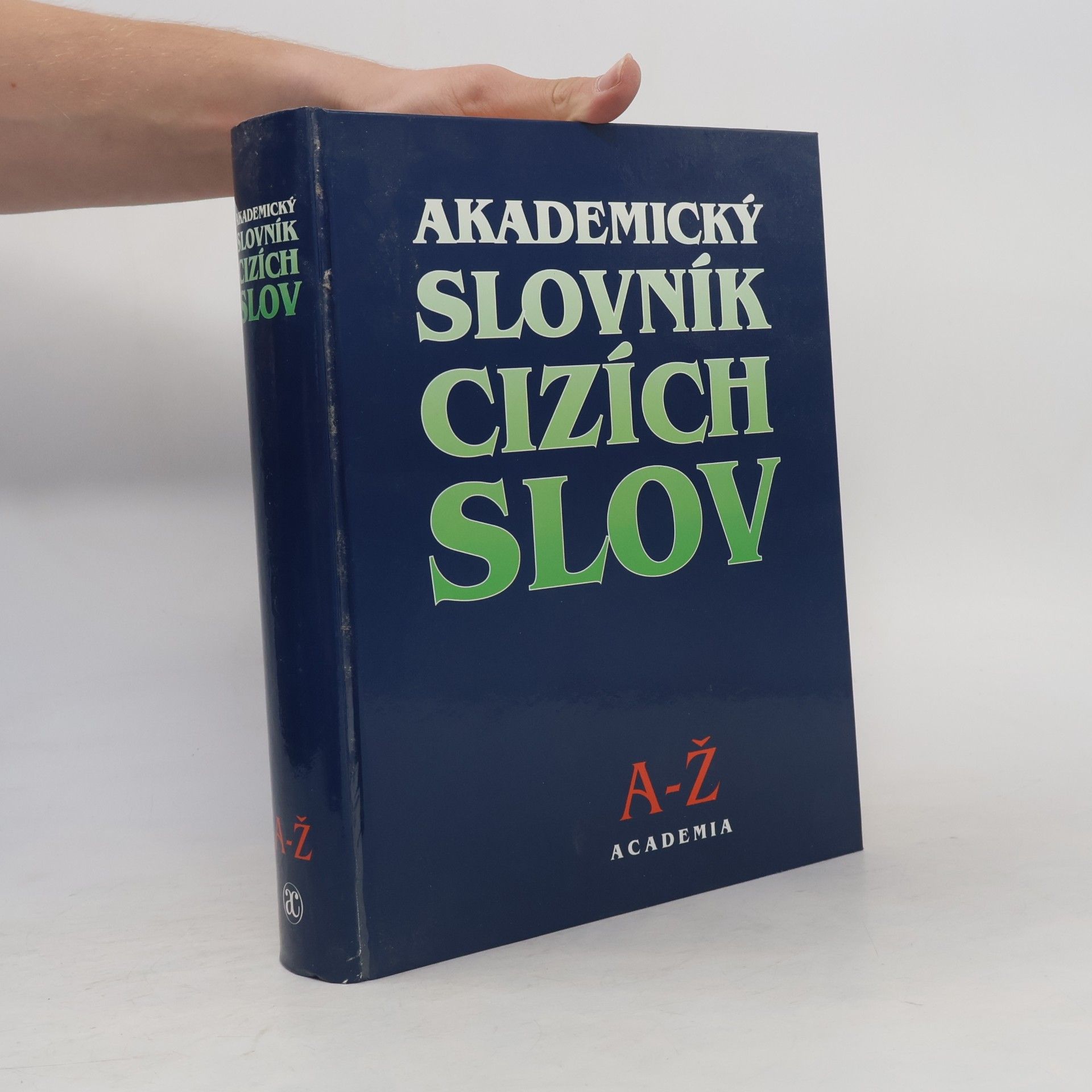 Akademický slovník cizích slov. A-Ž