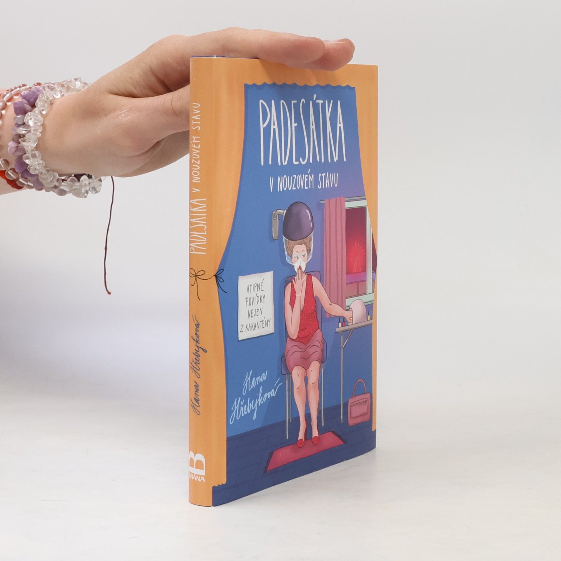 Hana Hřebejková Padesátka v nouzovém stavu