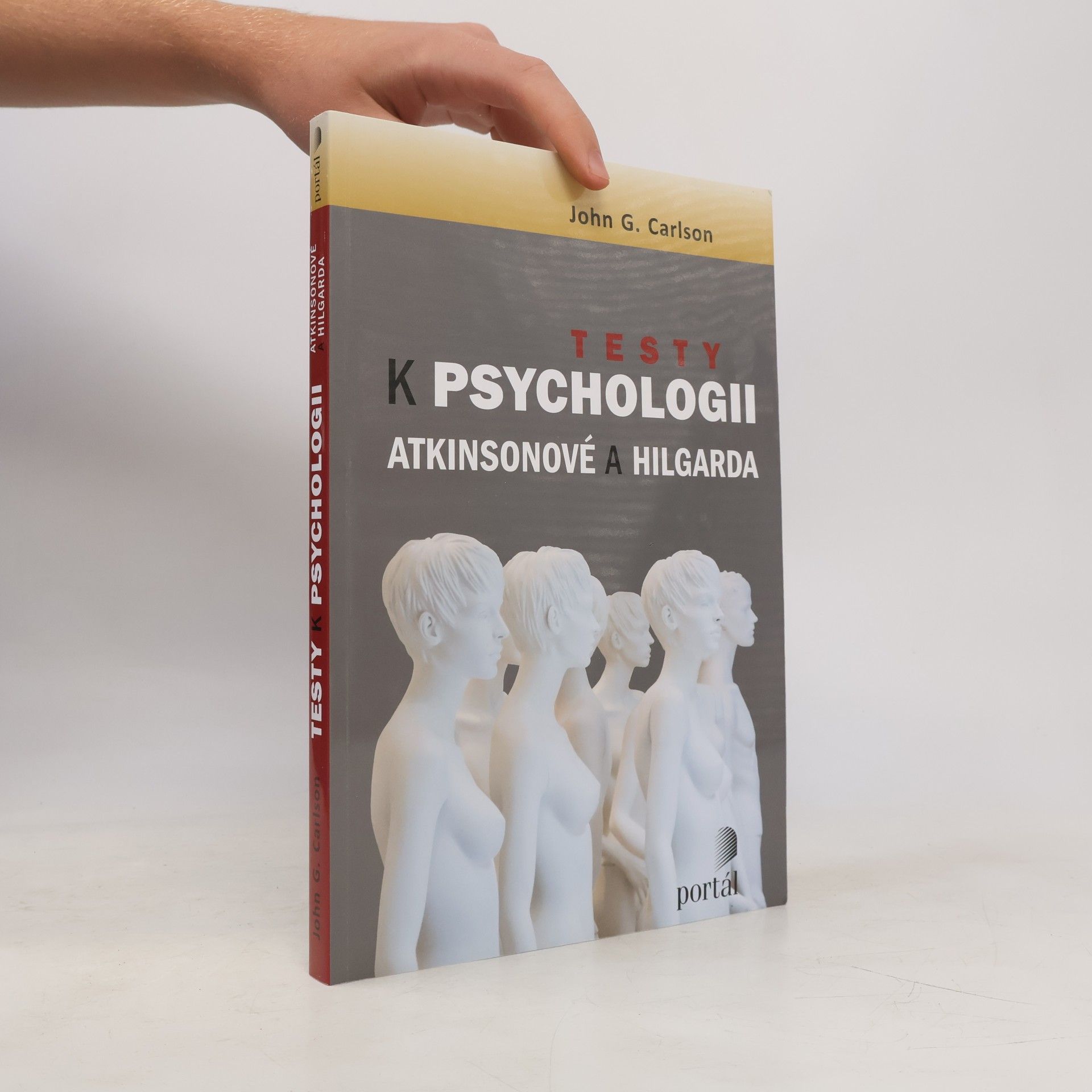 John G. Carlson Testy k Psychologii Atkinsonové a Hilgarda