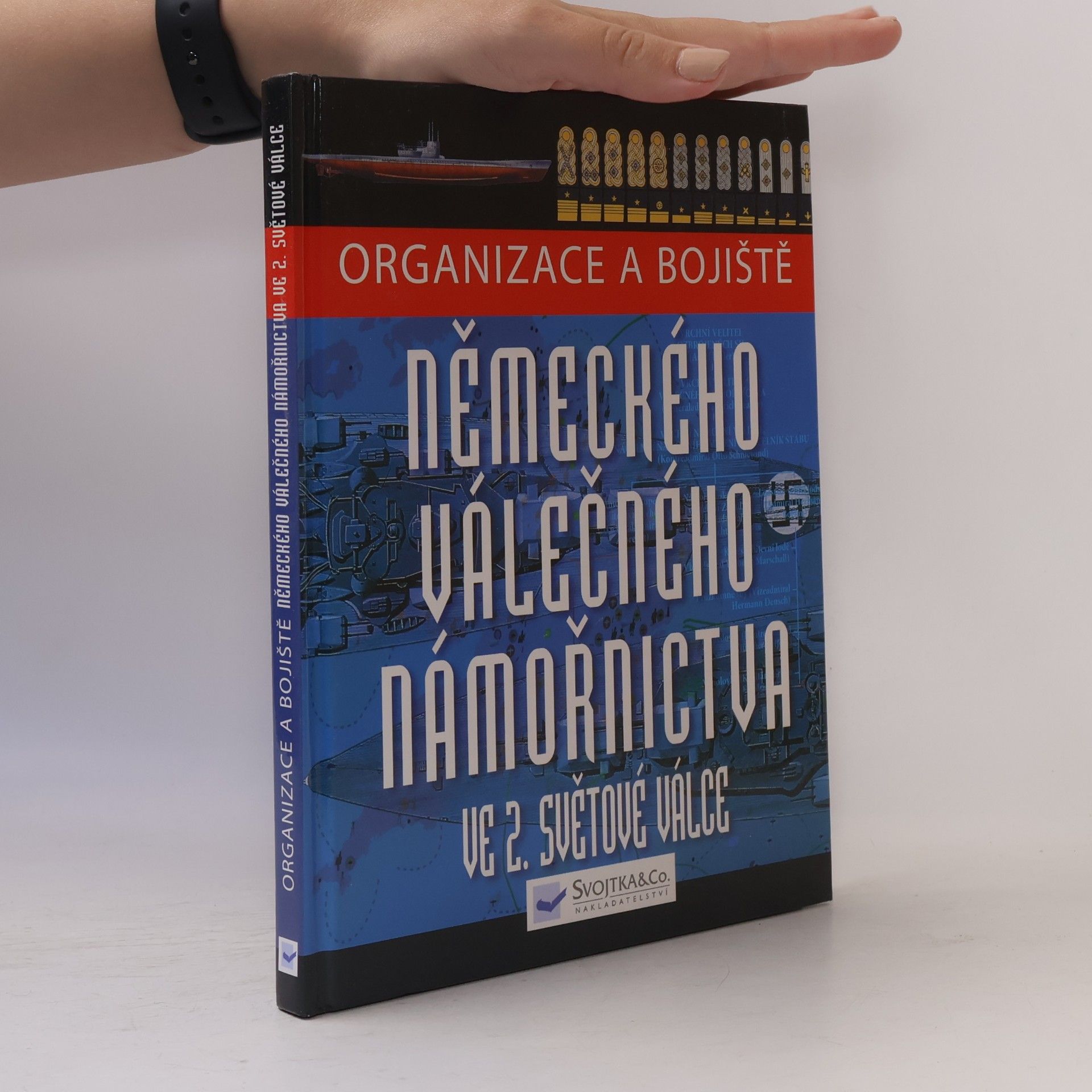 Chris McNab Organizace a bojiště německého válečného námořnictva ve 2. světové válce