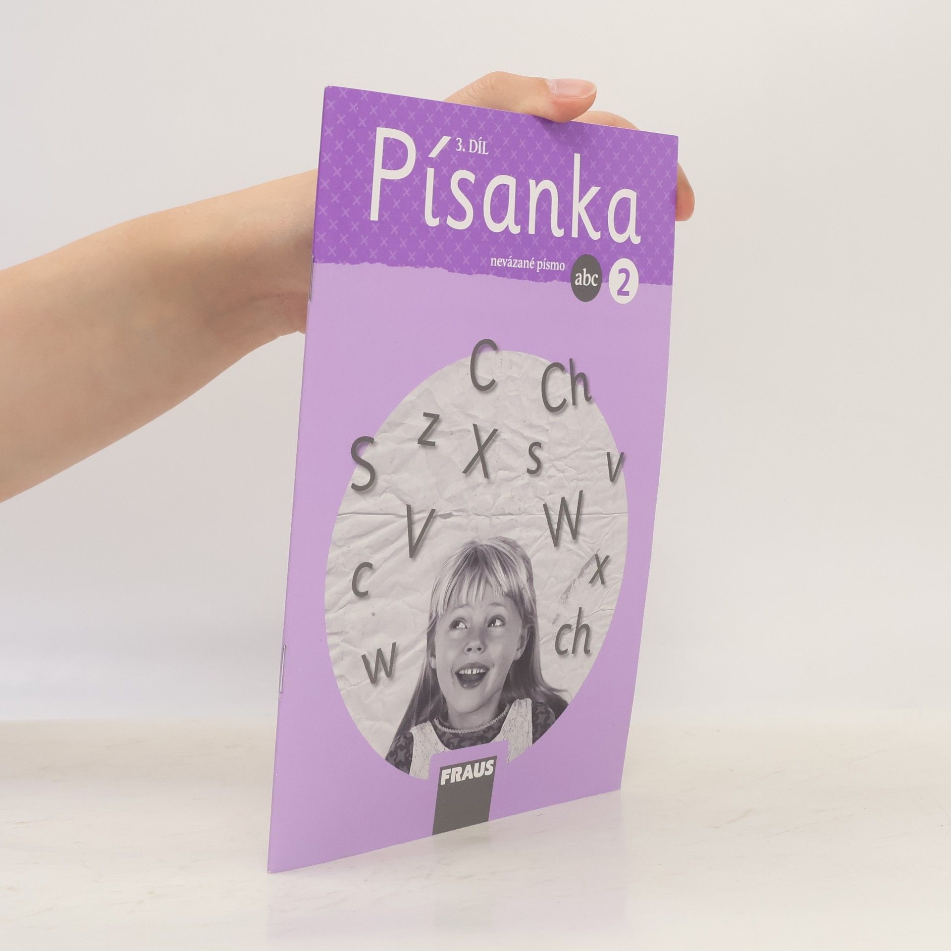 Kolektiv autorů Písanka 2. Nevázané písmo 3. díl