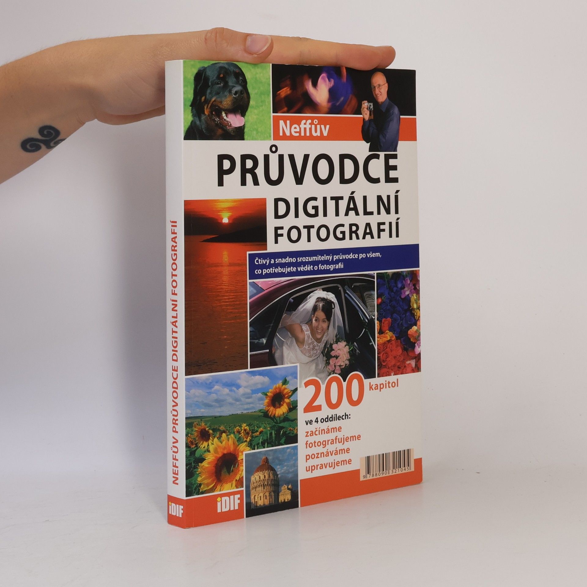 Ondřej Neff Neffův průvodce digitální fotografií