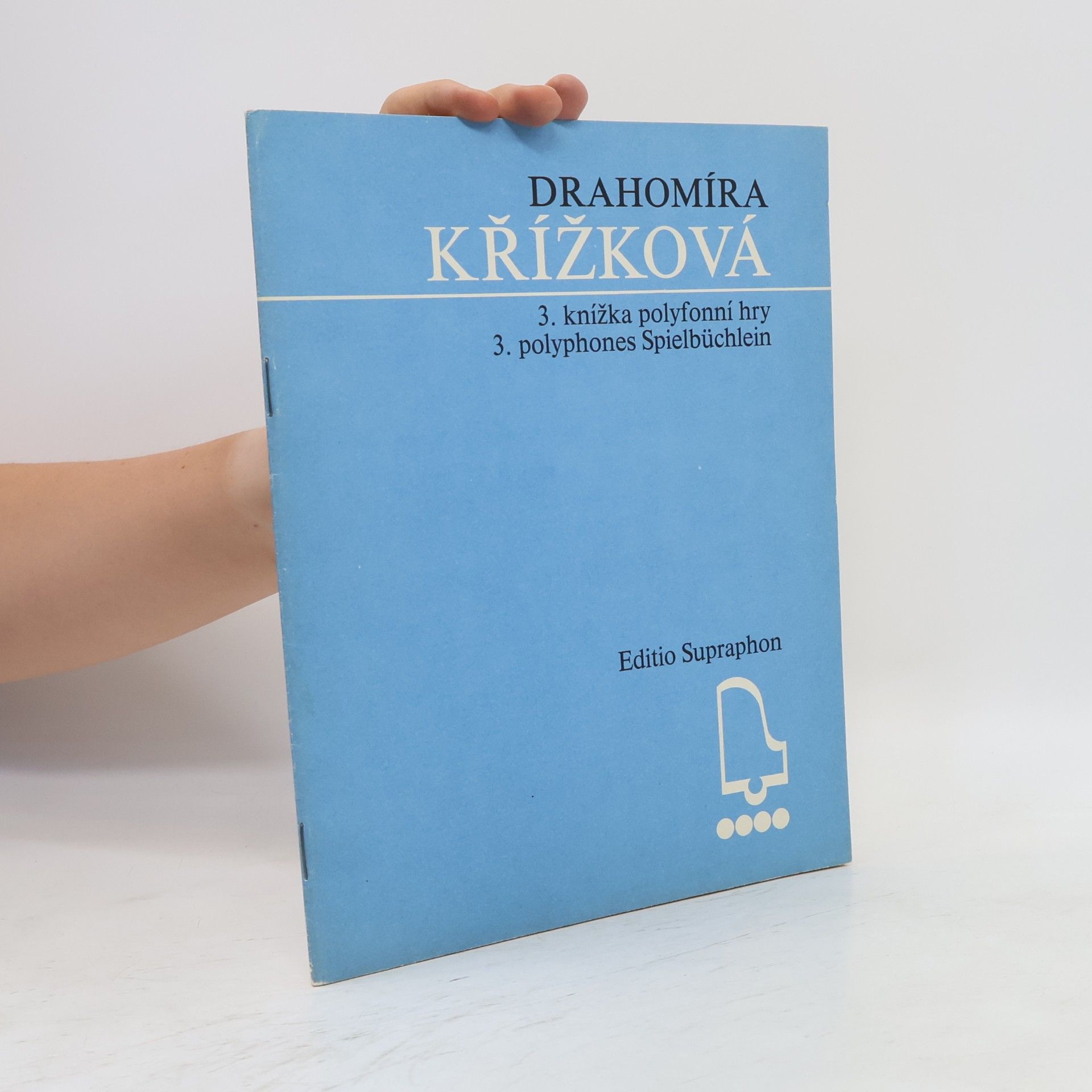 Drahomíra Křížková-Černá 3. knížka polyfonní hry / 3. polyphones Spielbüchlein