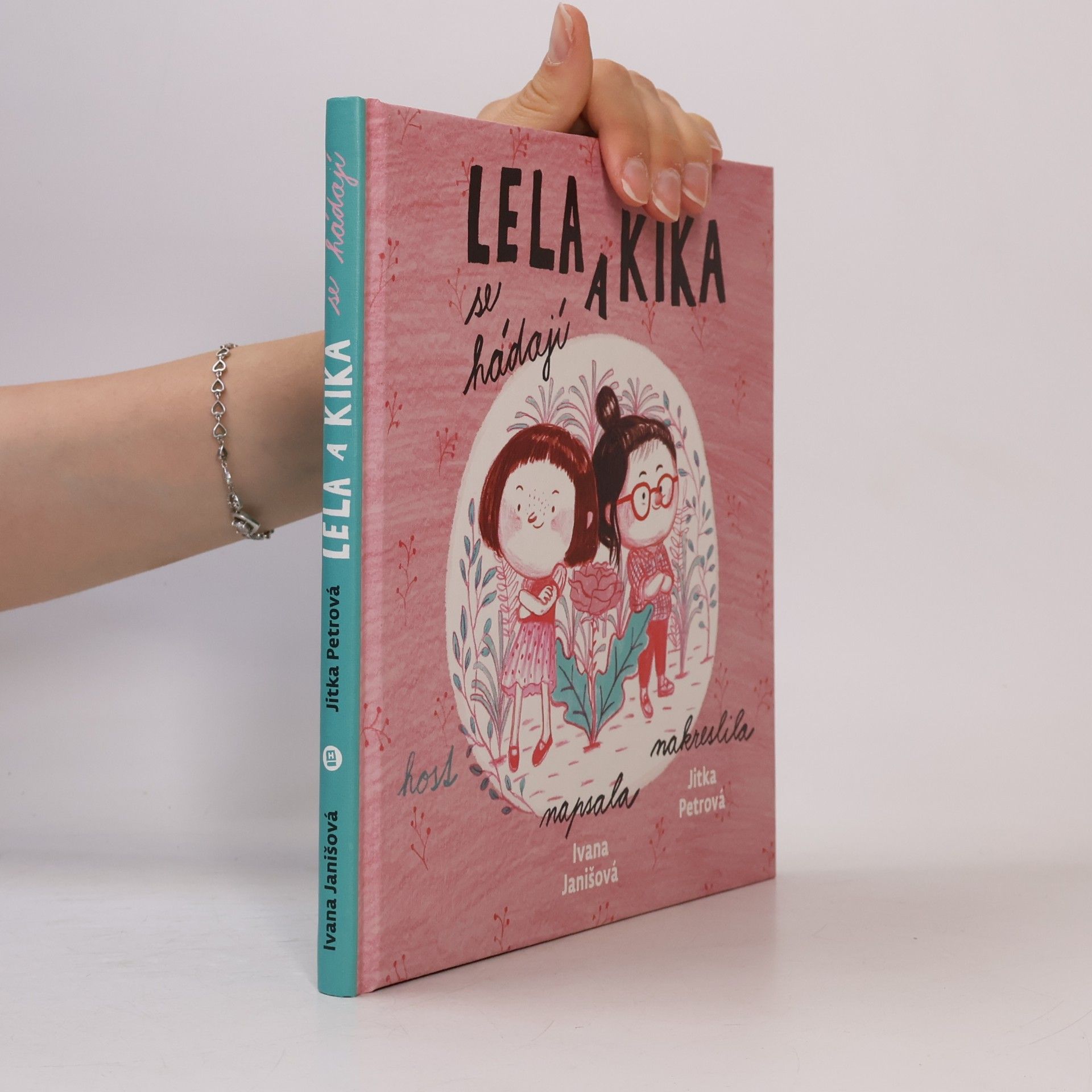 Jitka Petrova Lela a Kika se hádají
