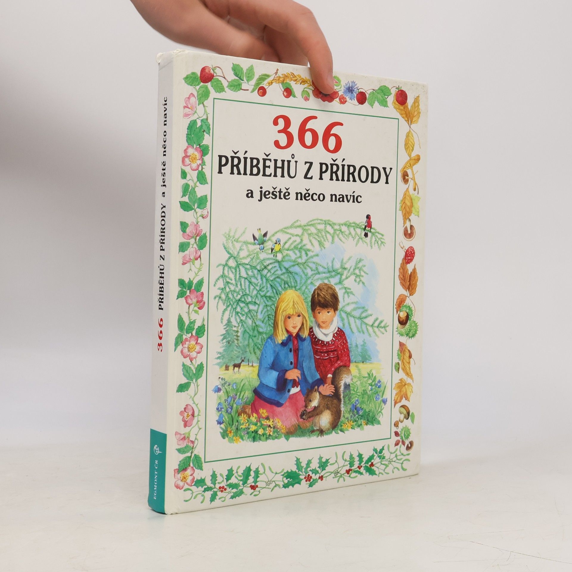 Anne-Marie Dalmais 366 příběhů z přírody a ještě něco navíc